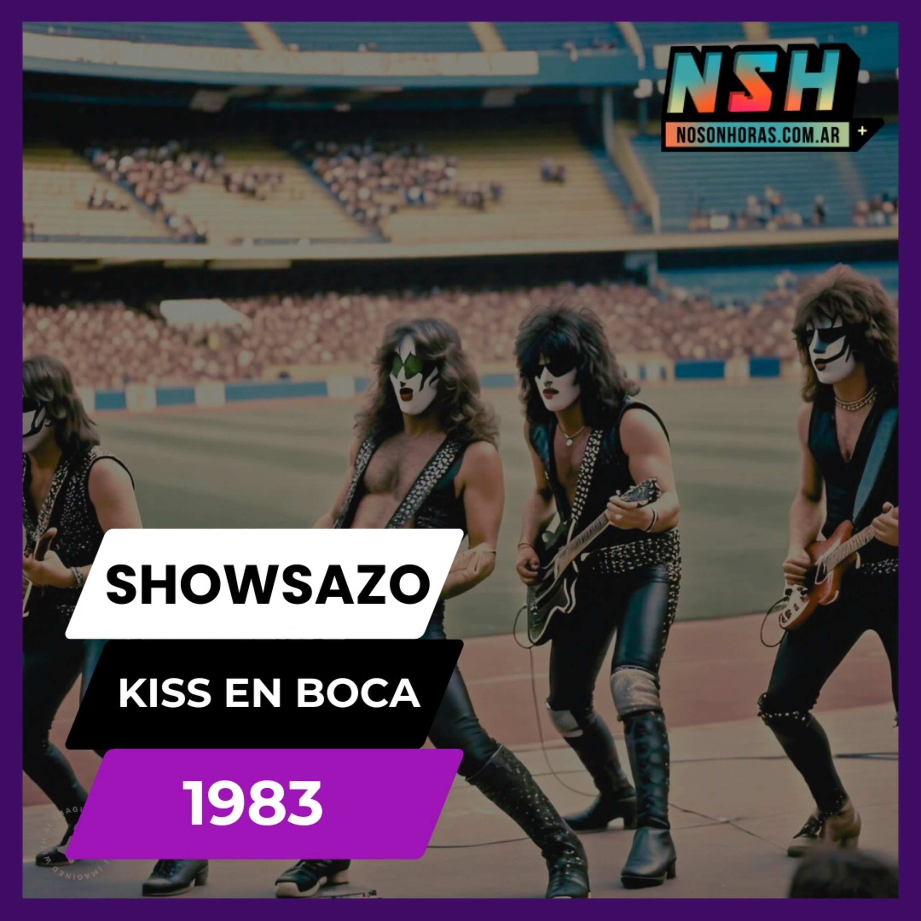 221. NSH - Showsazo: Kiss en Boca (1983) episode artwork