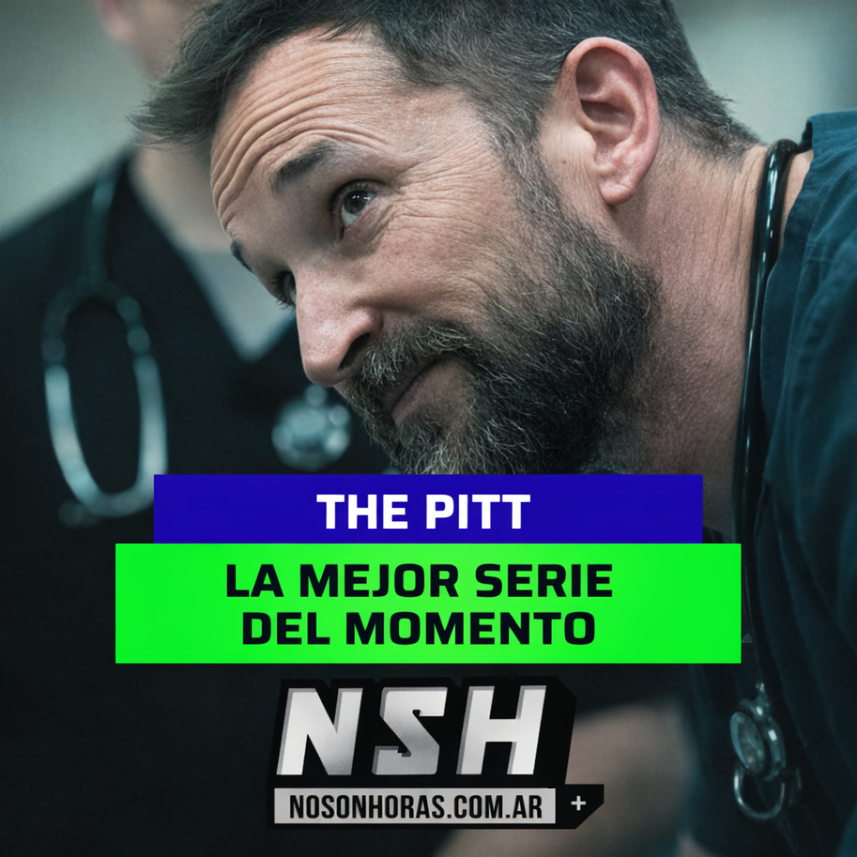 246.NSH - The Pitt: la nueva serie médica de HBO que todos están comentando episode artwork