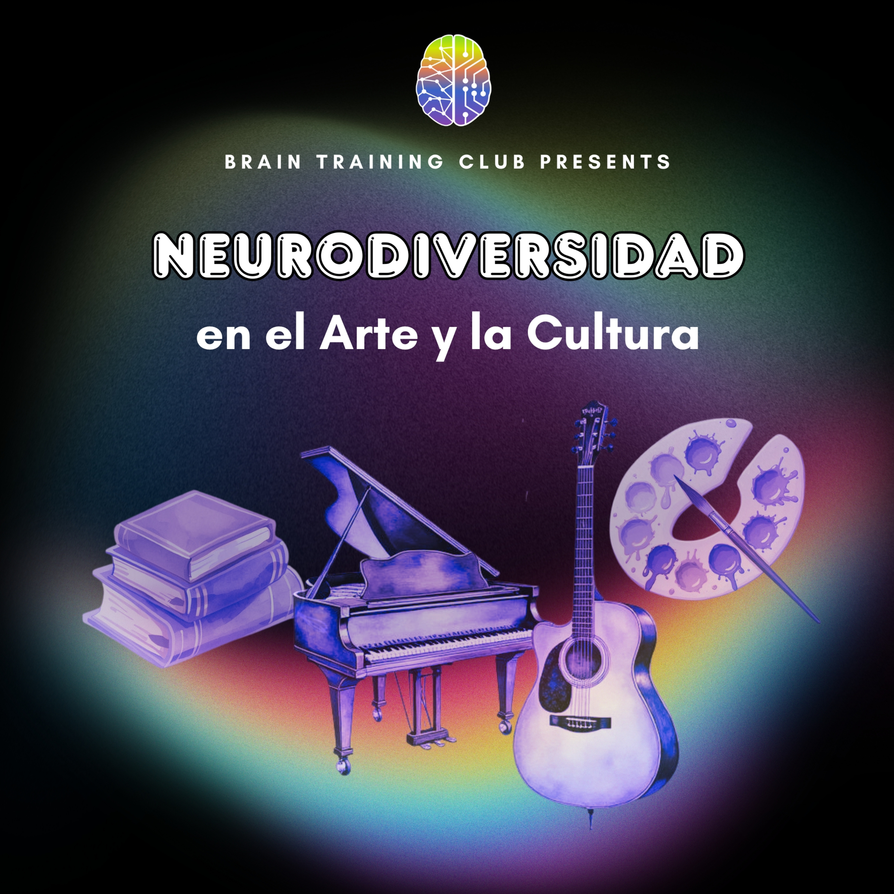 Neurodiversidad en el Arte y la Cultura