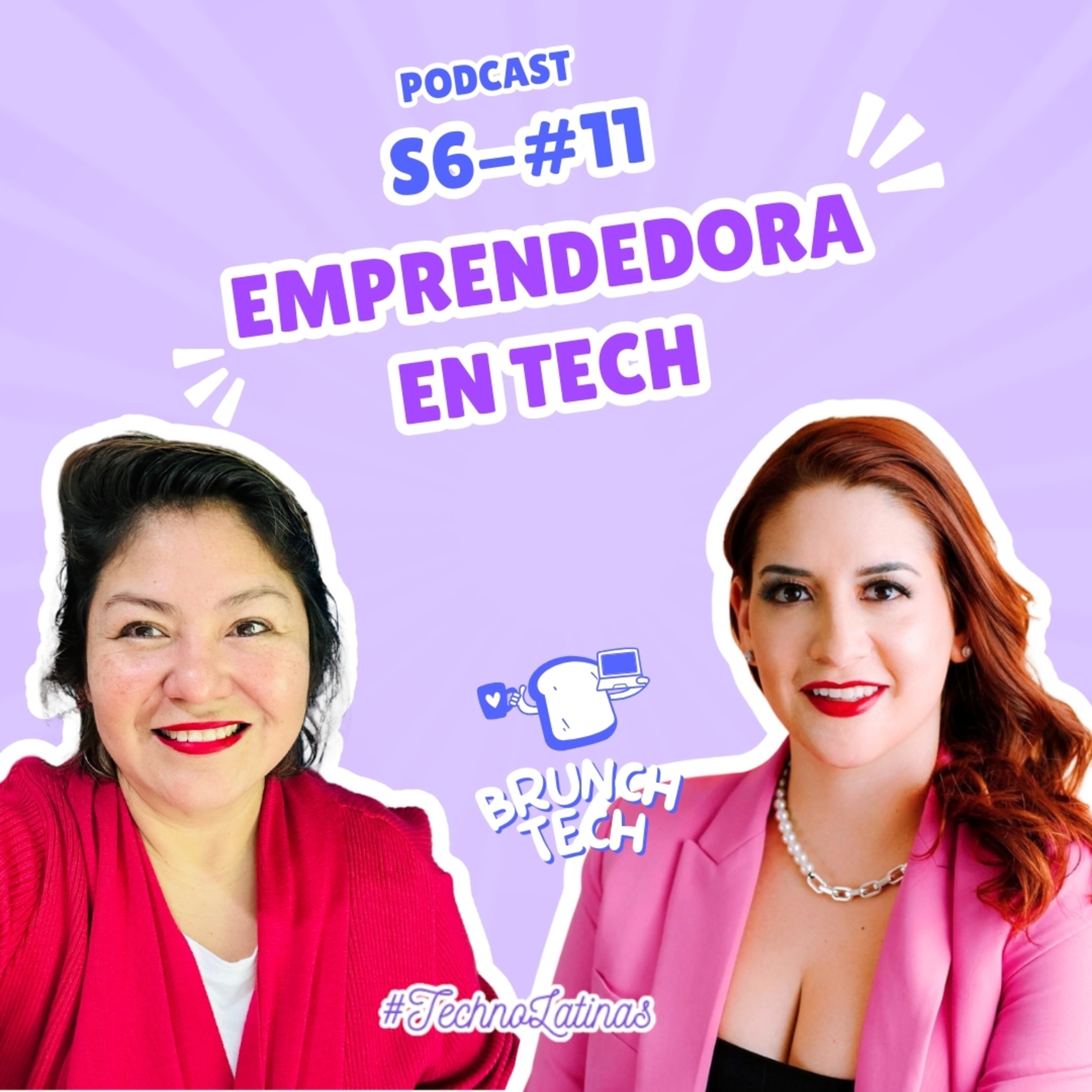 S06 - EP11 - Emprendedora en Tech episode artwork