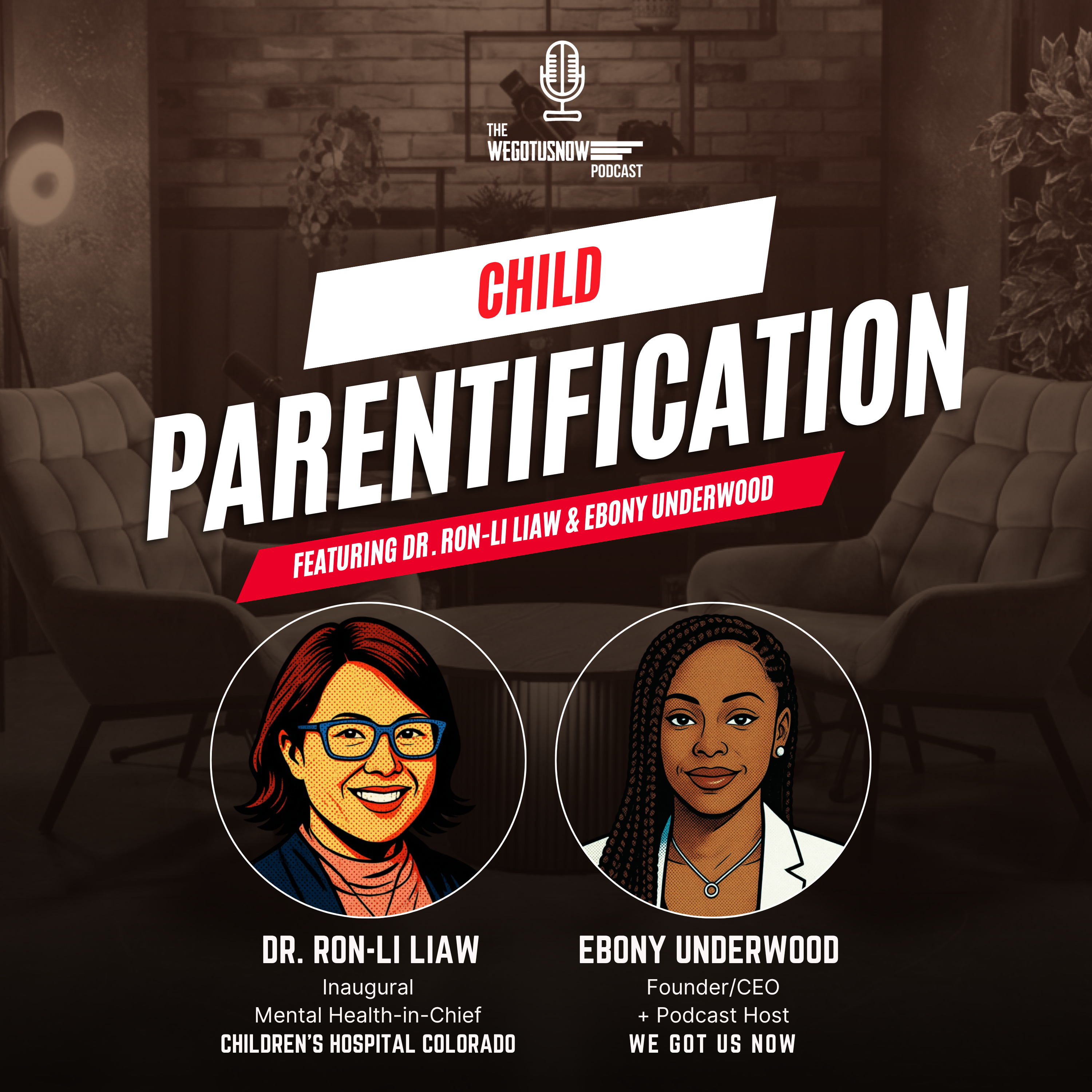 S6 | EP3: CHILD PARENTIFICATION ~ In Conversation with Dr.Ron-Li Liaw episode artwork