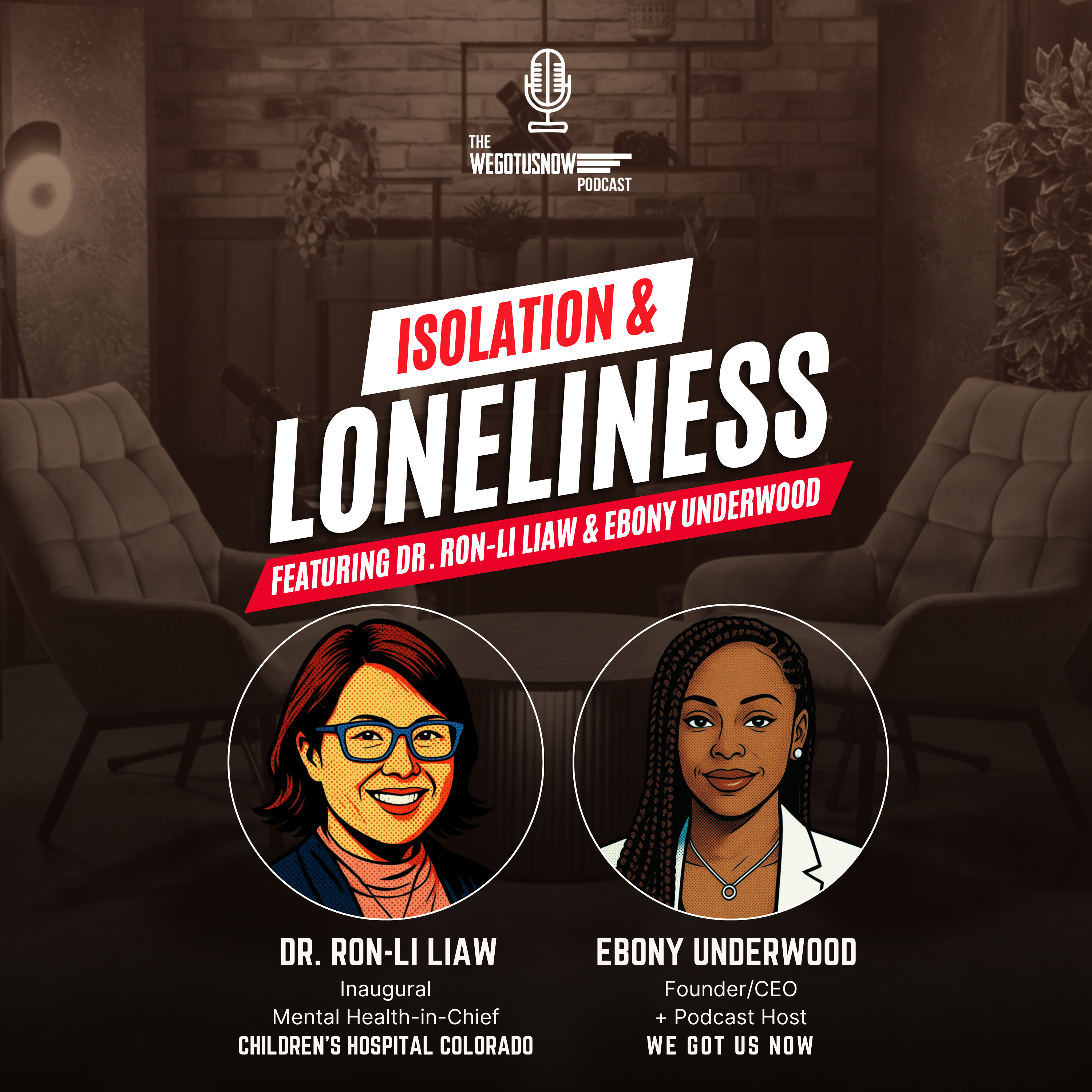 S6 | EP7: ISOLATION & LONELINESS ~ In Conversation with Dr.Ron-Li Liaw episode artwork