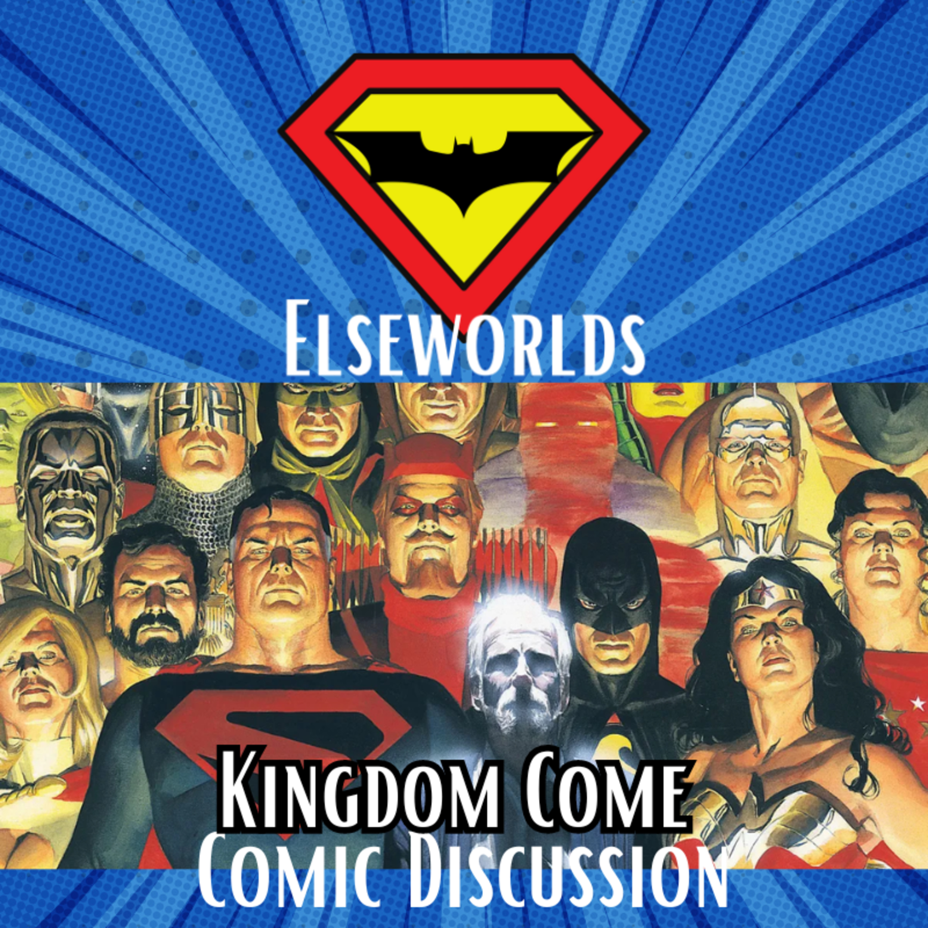 Kingdom Come Comic Discussion