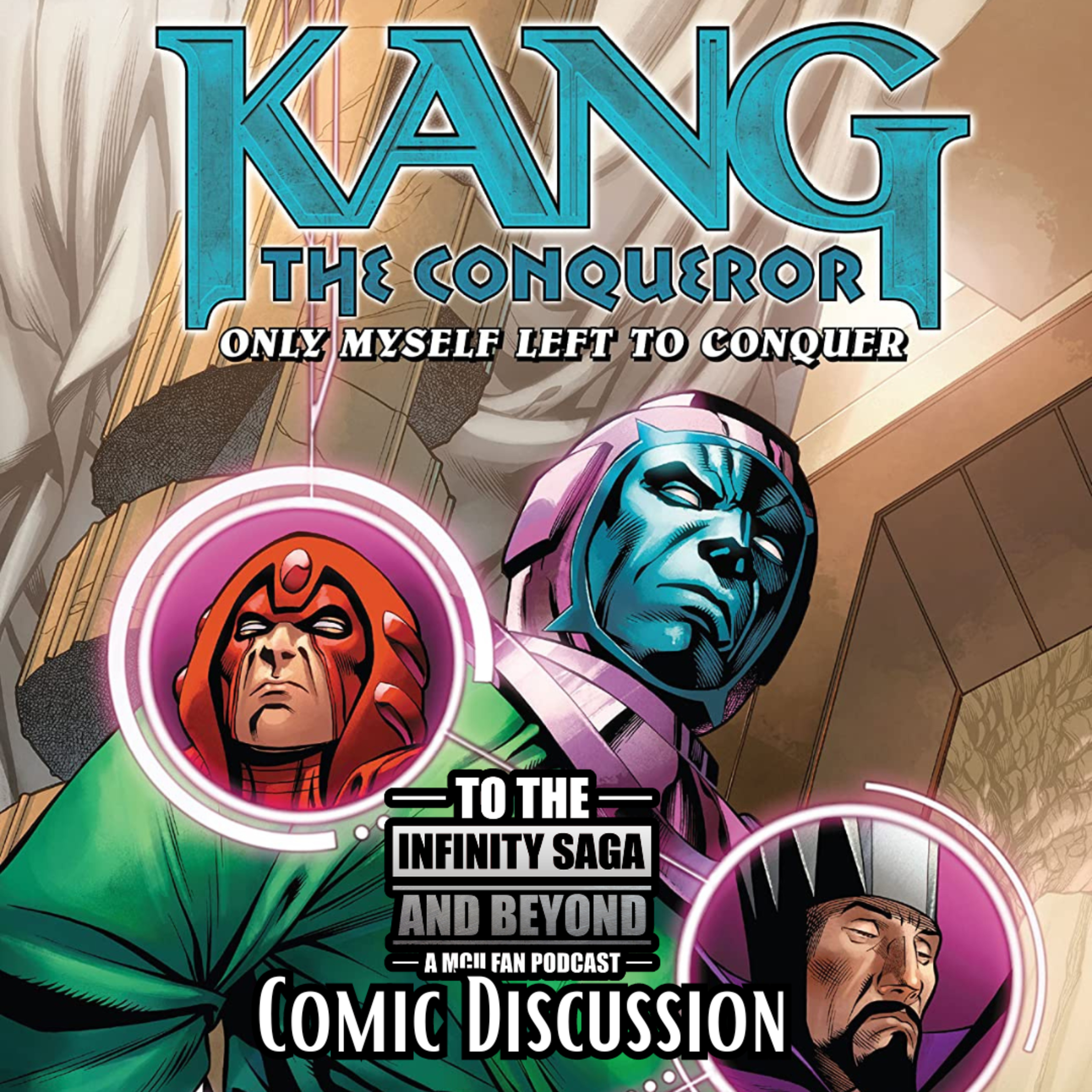 Kang the Conqueror: Only Myself Left to Conquer #1-5 Comic Discussion (2021)