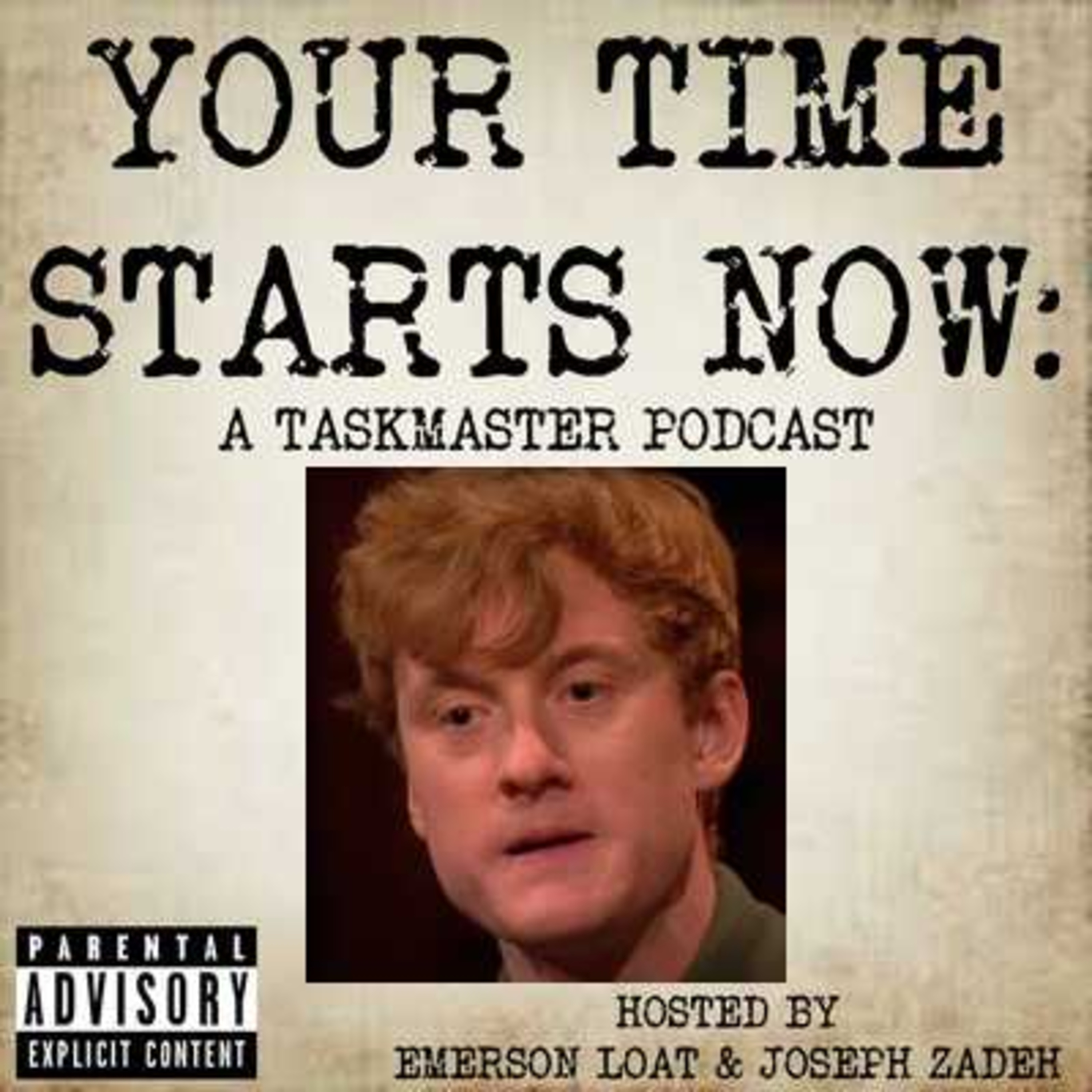 Your Time Starts Now: A Taskmaster Podcast