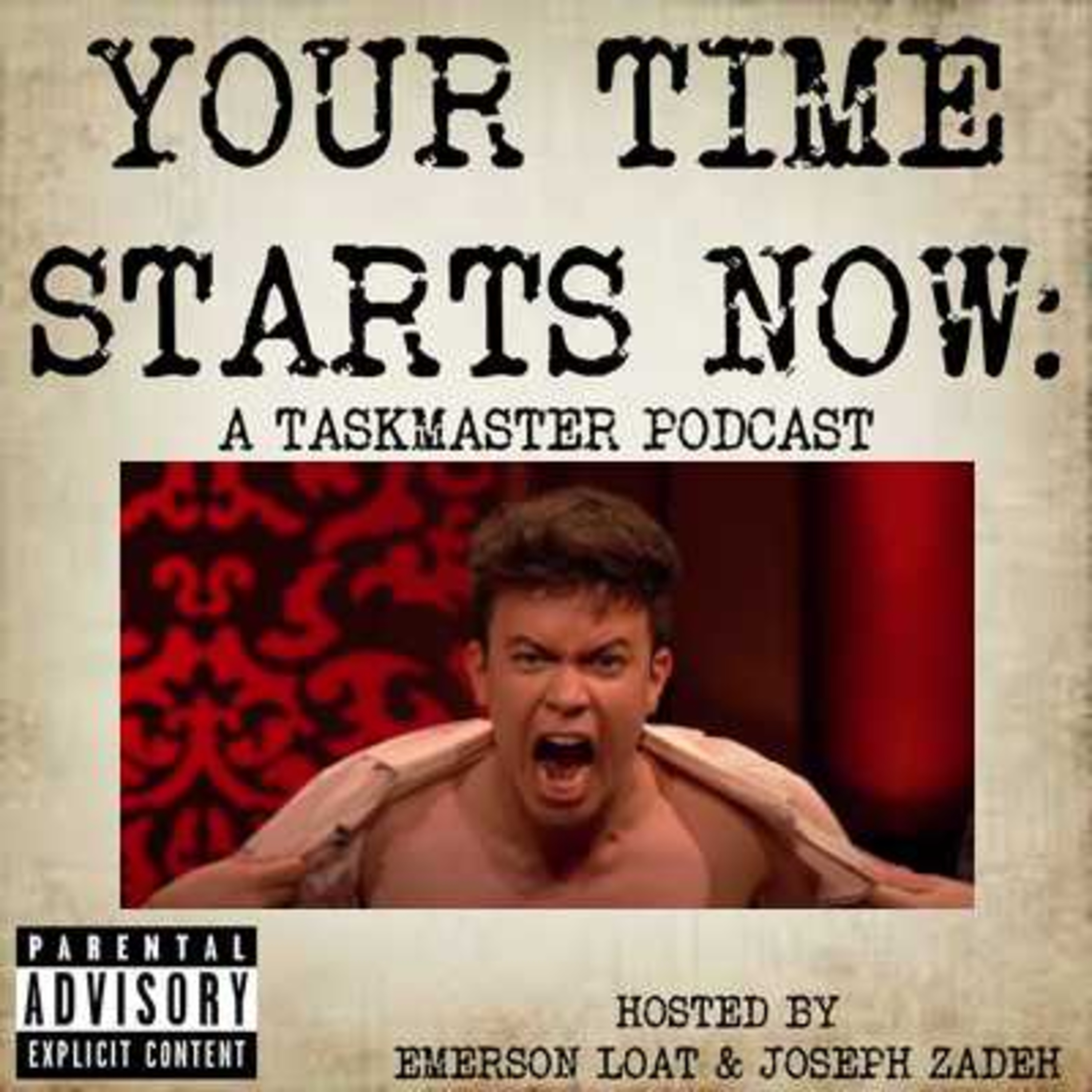 Your Time Starts Now: A Taskmaster Podcast