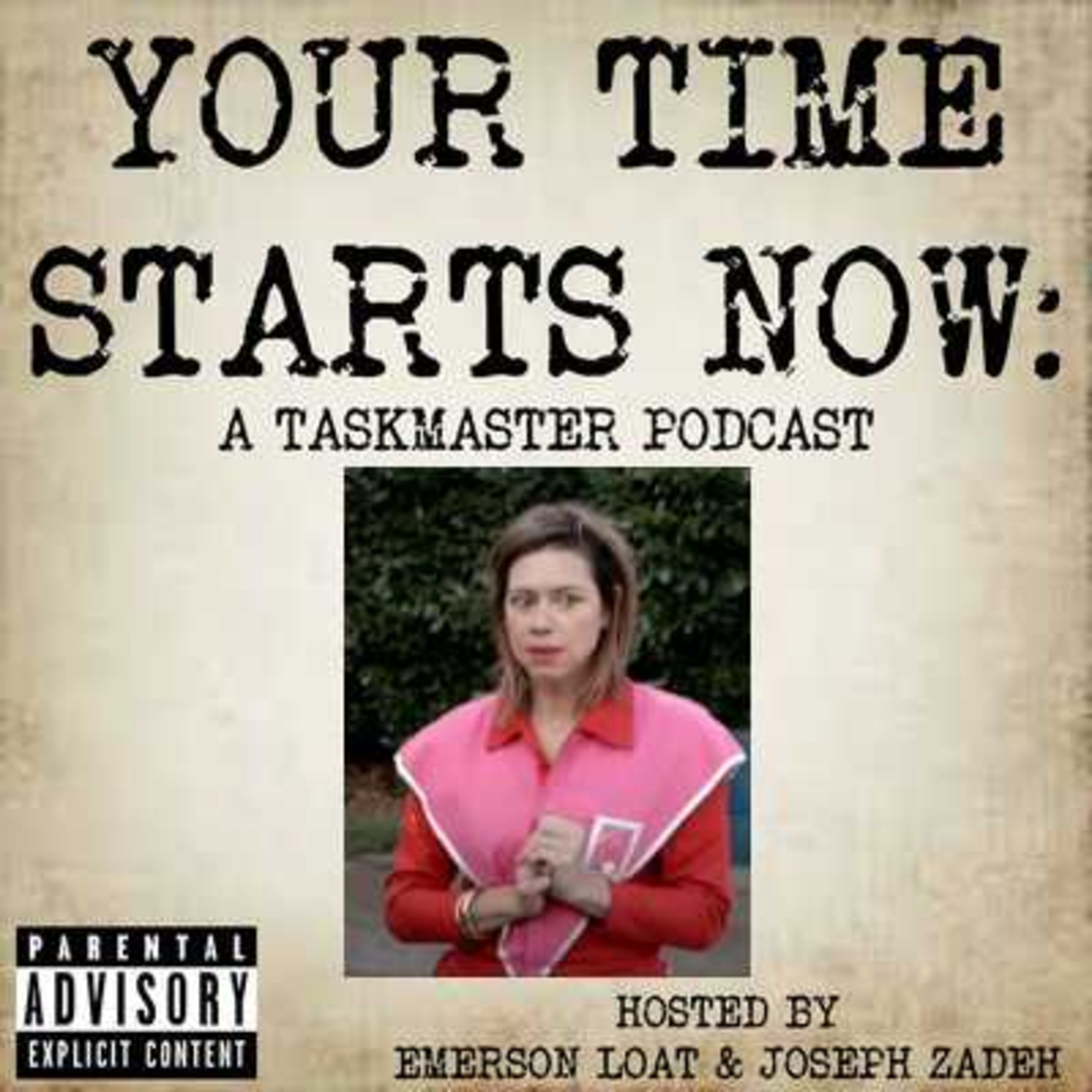 Your Time Starts Now: A Taskmaster Podcast