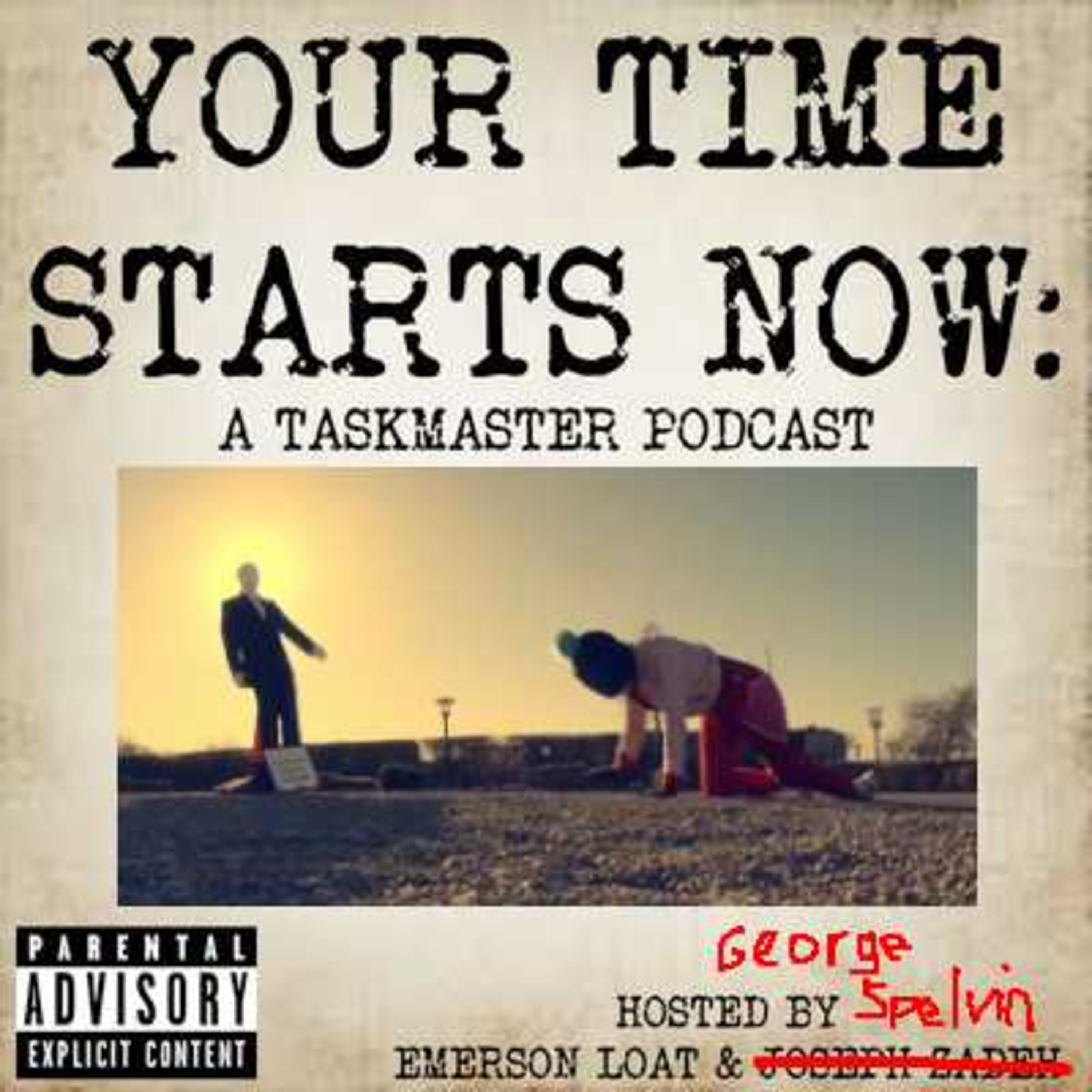 Your Time Starts Now: A Taskmaster Podcast