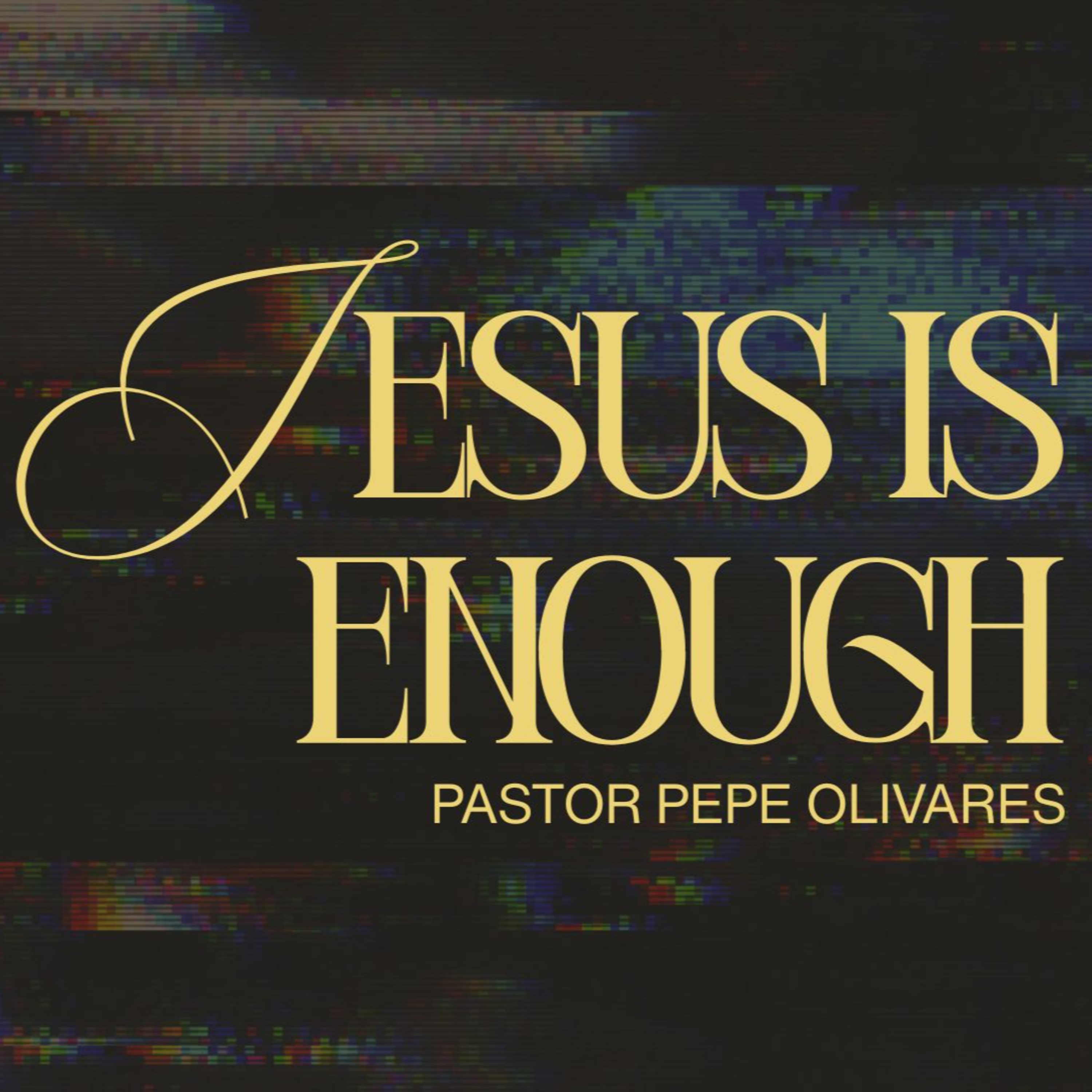 Jesus Is Enough episode artwork