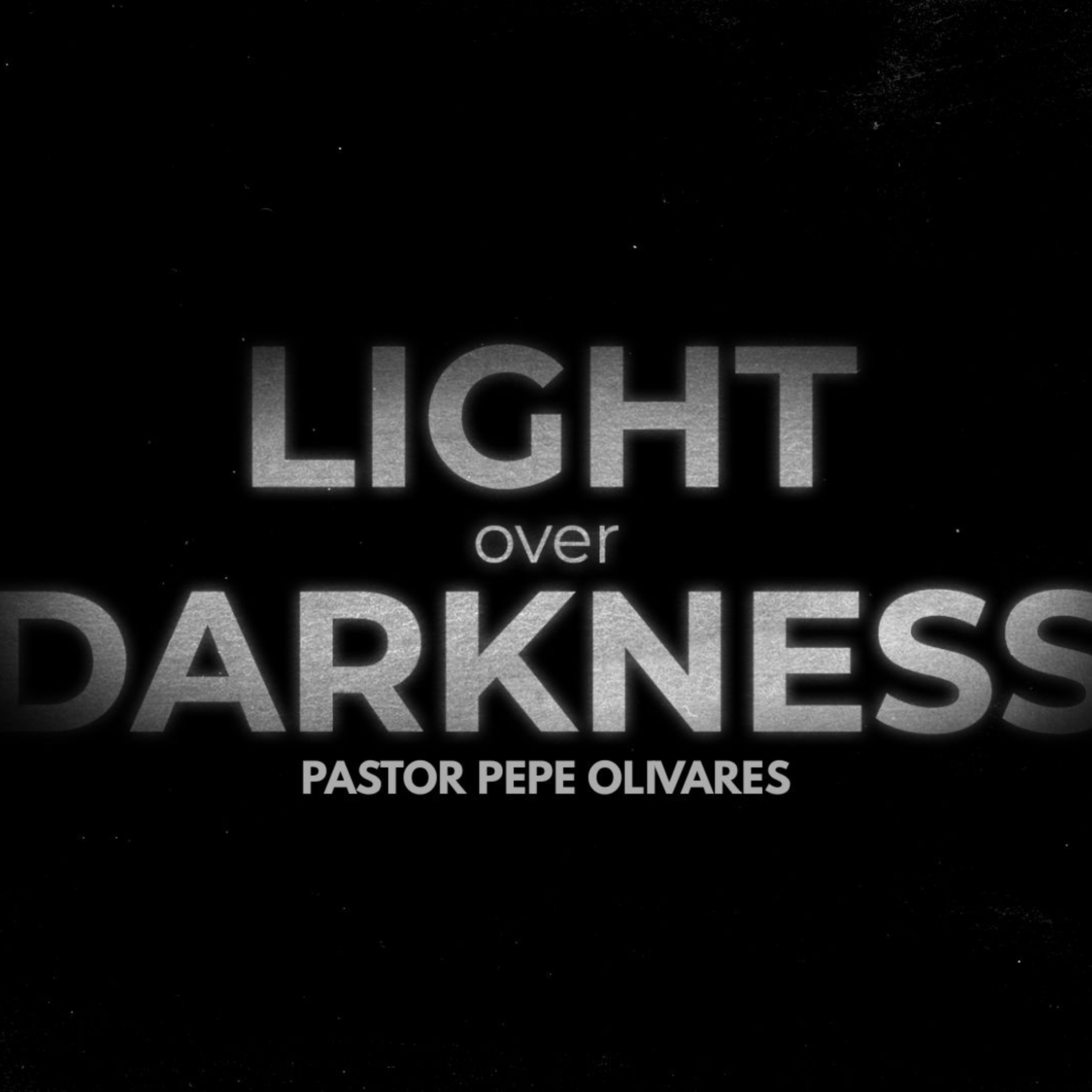 02. Light Over Darkness episode artwork