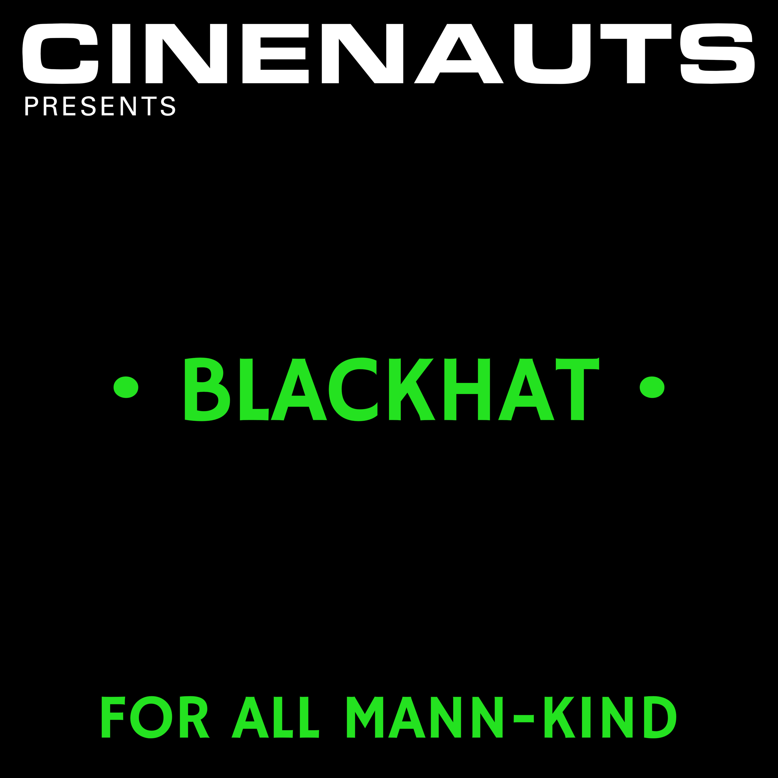 For All Mann-Kind: Blackhat episode artwork