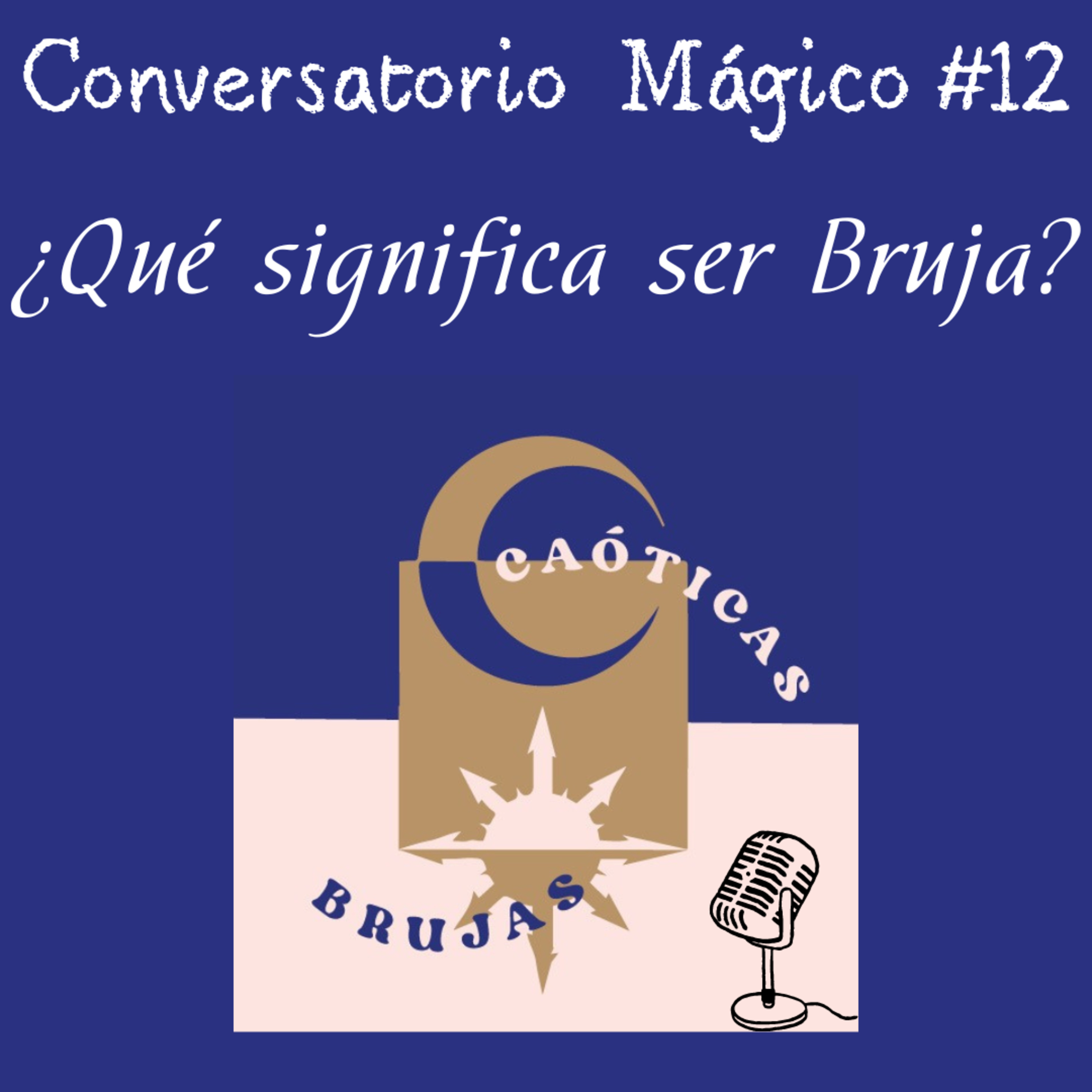 Caóticas Brujas