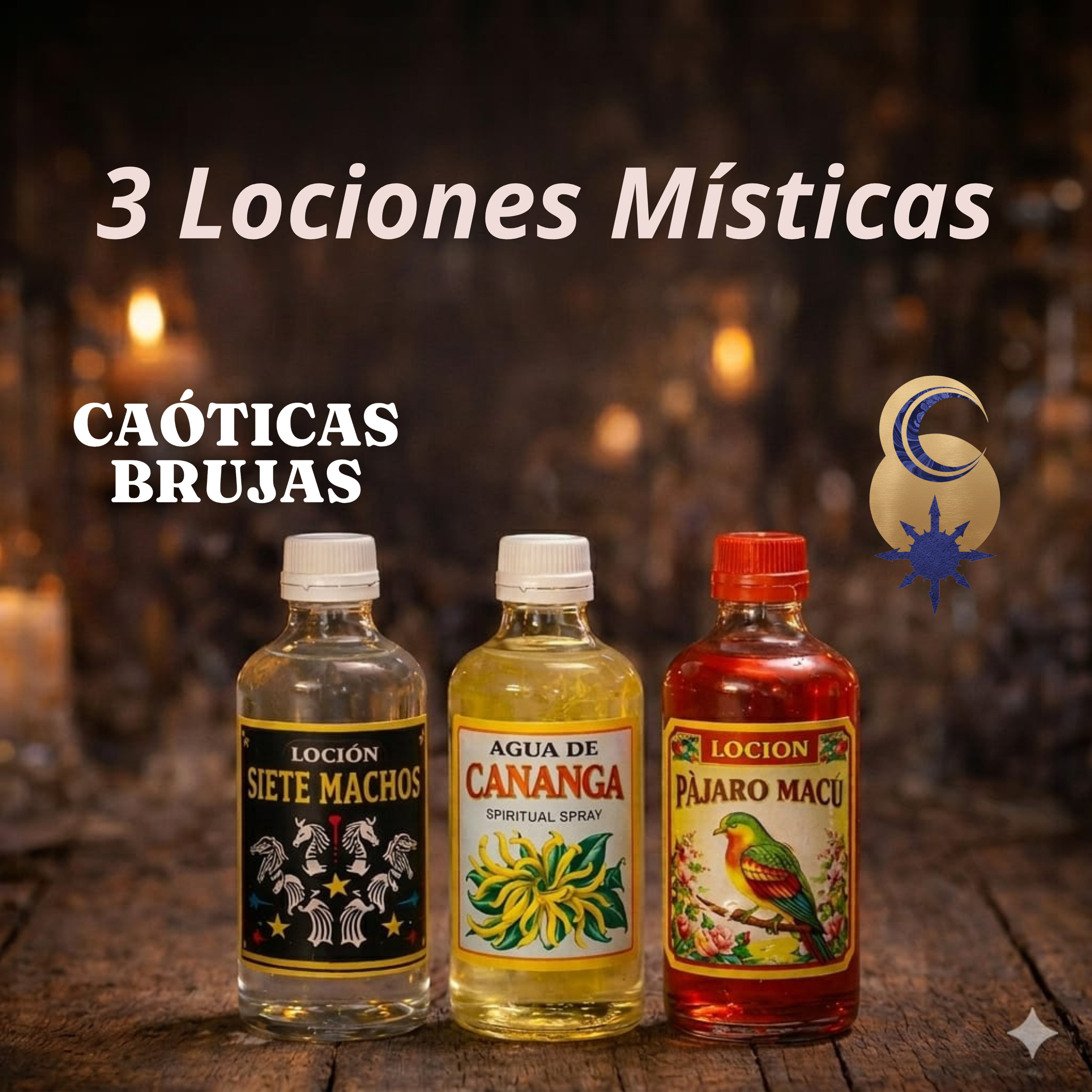 Tres Lociones Místicas