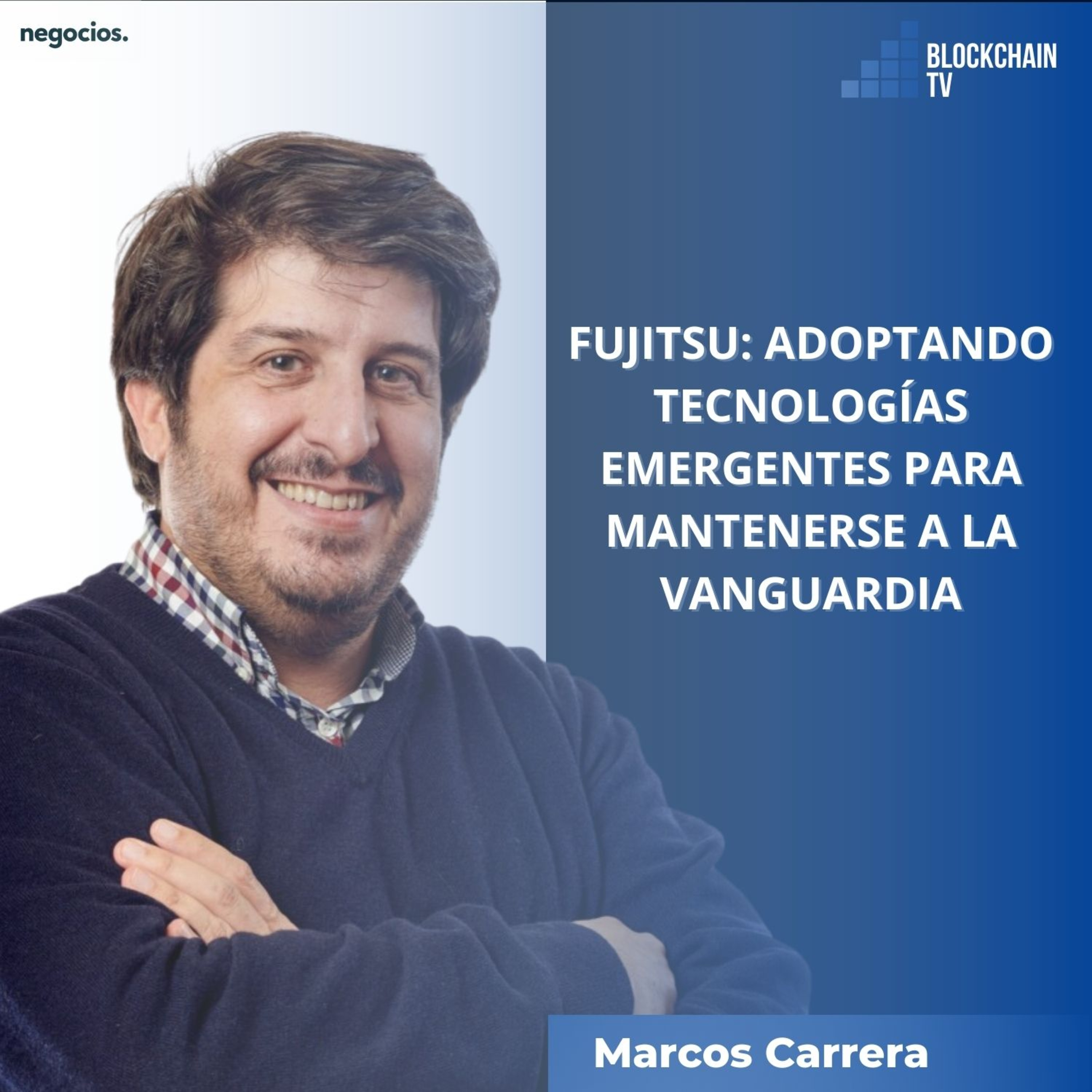 Fujitsu: adoptando tecnologías emergentes para mantenerse a la vanguardia episode artwork