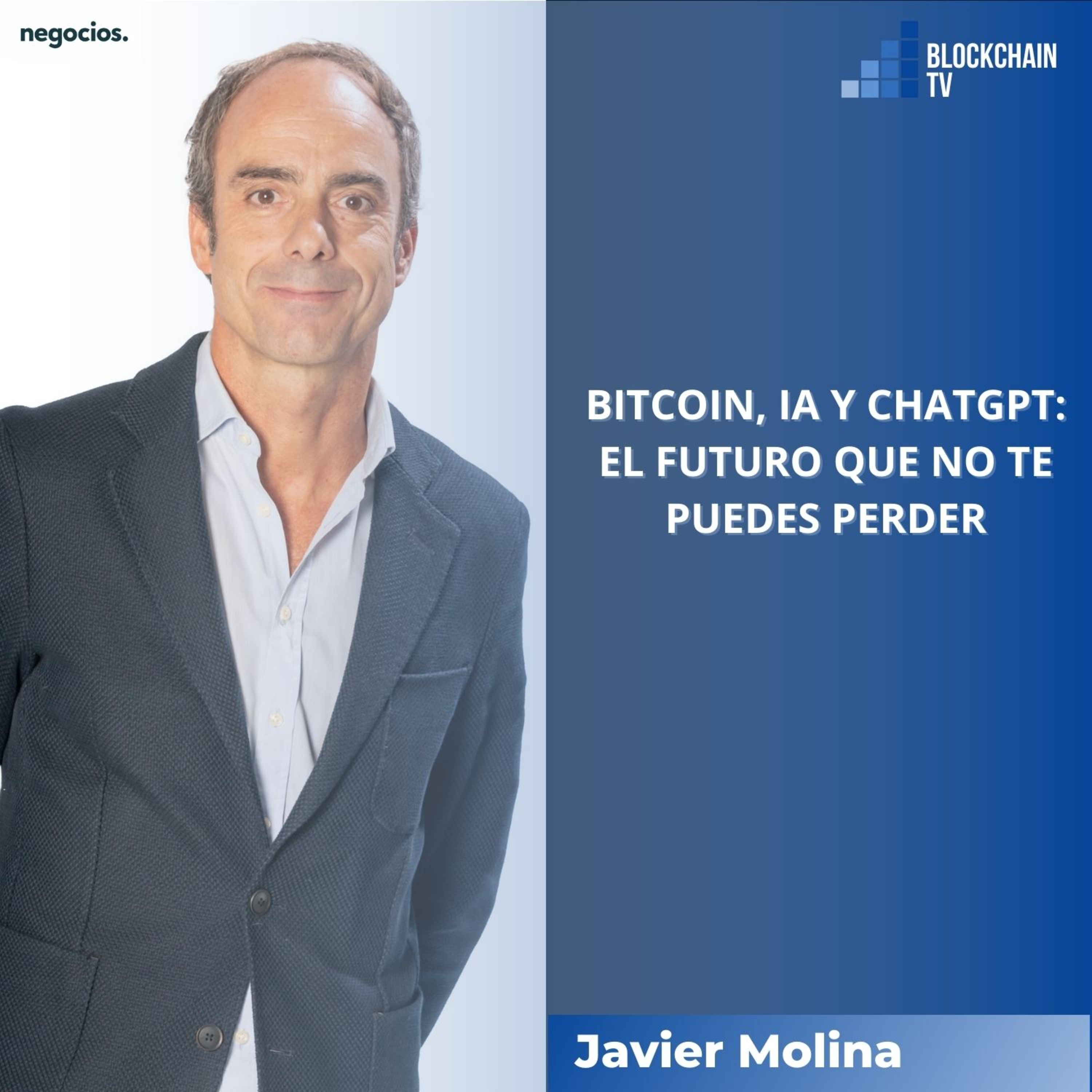 Blockchain TV: Programa 10: Bitcoin, IA y ChatGPT: el futuro que no te puedes perder episode artwork
