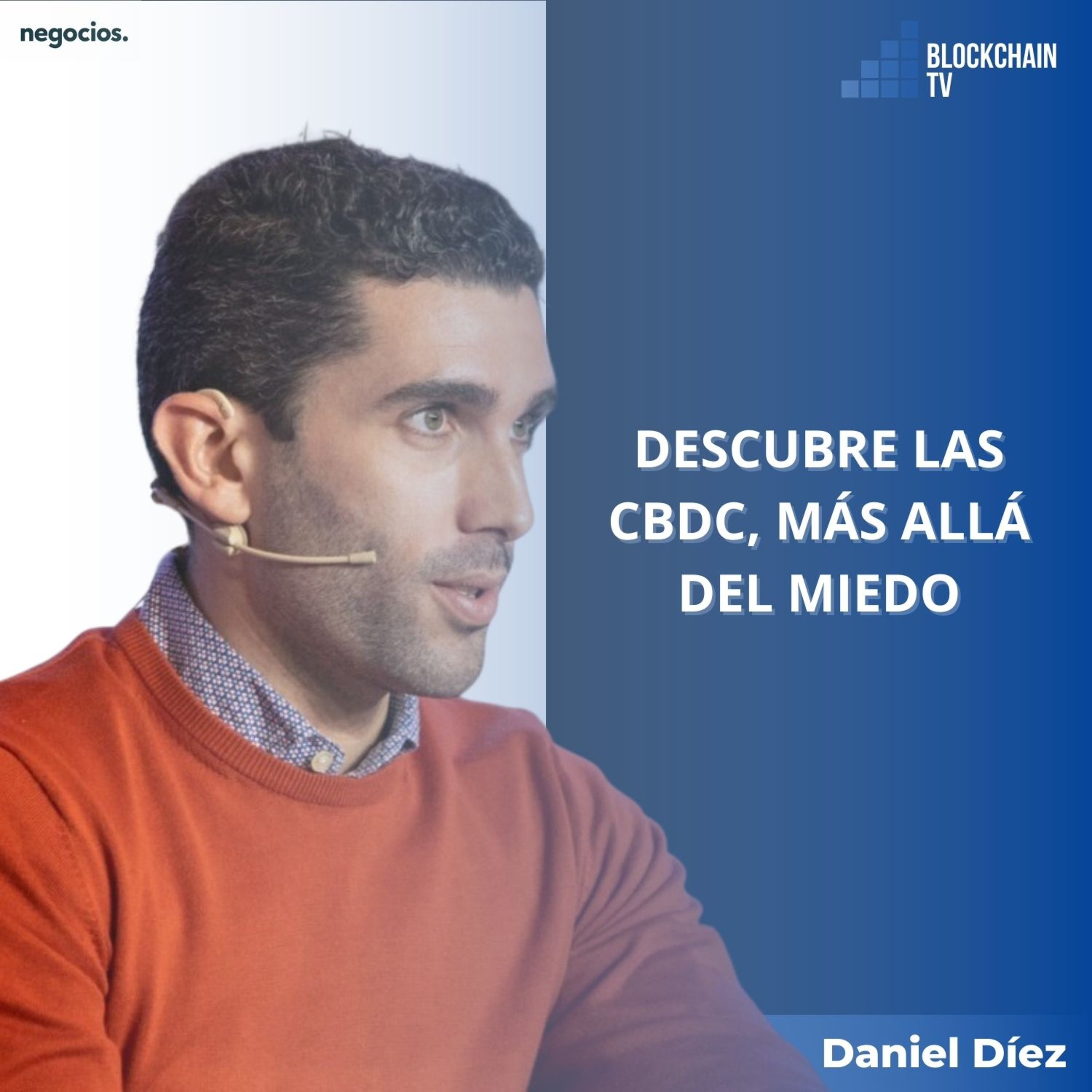 Descubre las CBDC, más allá del miedo episode artwork