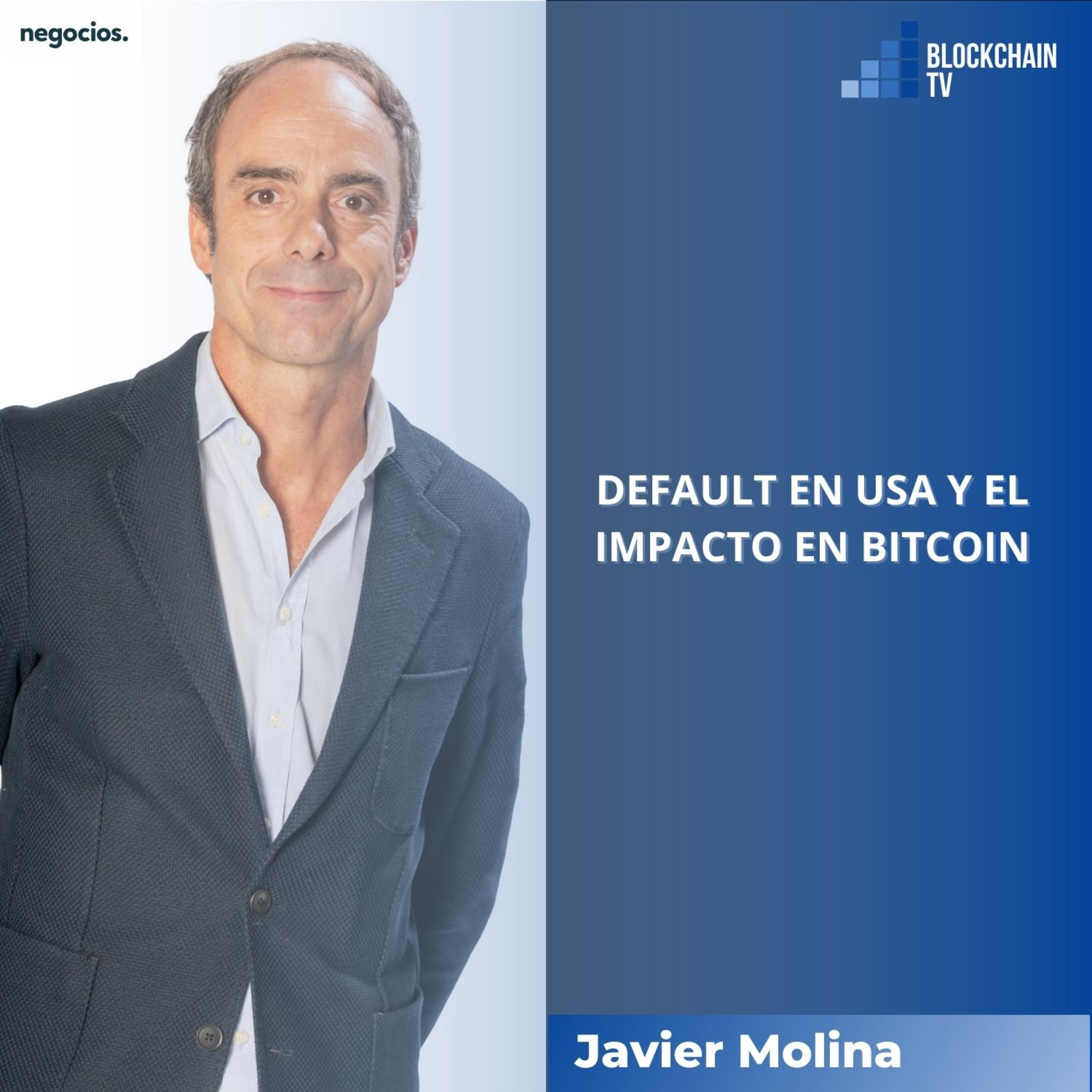 Blockchain TV: Programa 12: Default en USA y el impacto en Bitcoin episode artwork