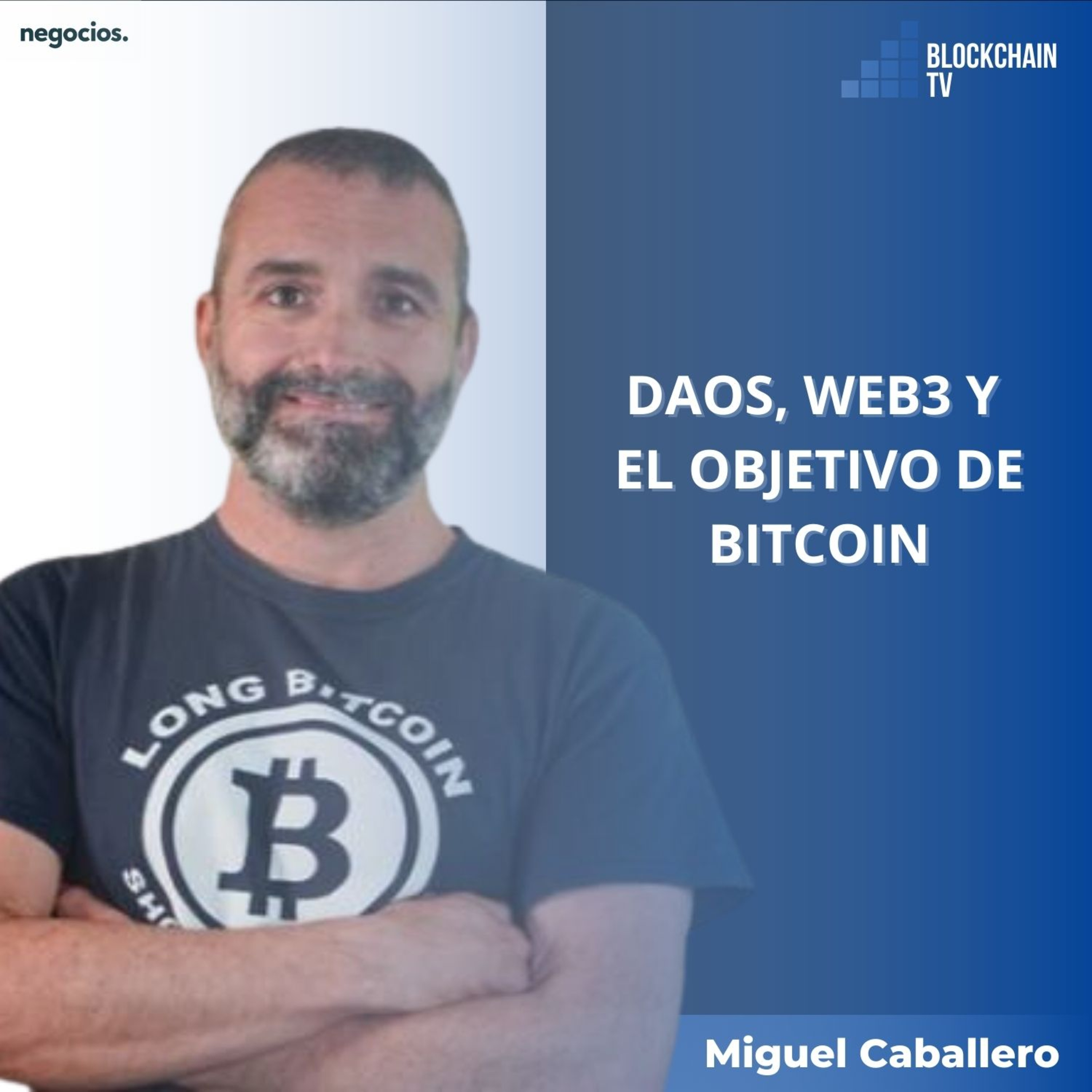 DAOs, Web3 y el objetivo de Bitcoin episode artwork