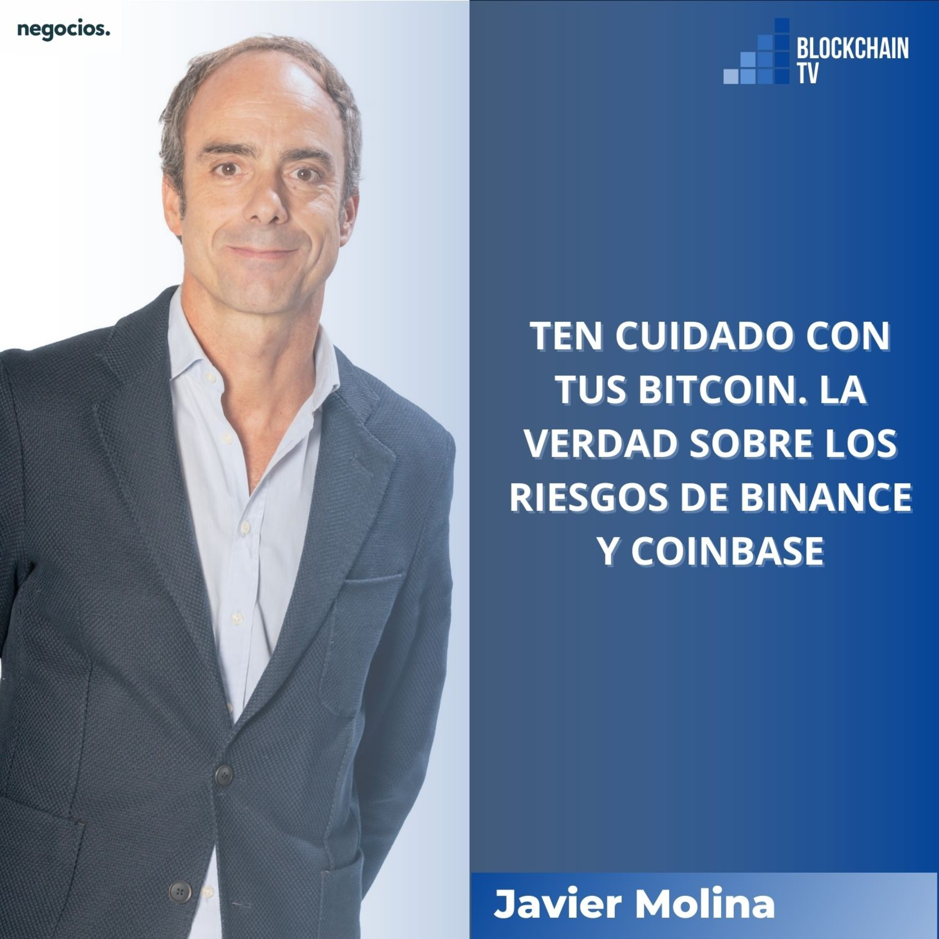 Blockchain TV: Programa 14: Ten cuidado con tus bitcoin. La verdad sobre los riesgos de Binance y Coinbase  episode artwork