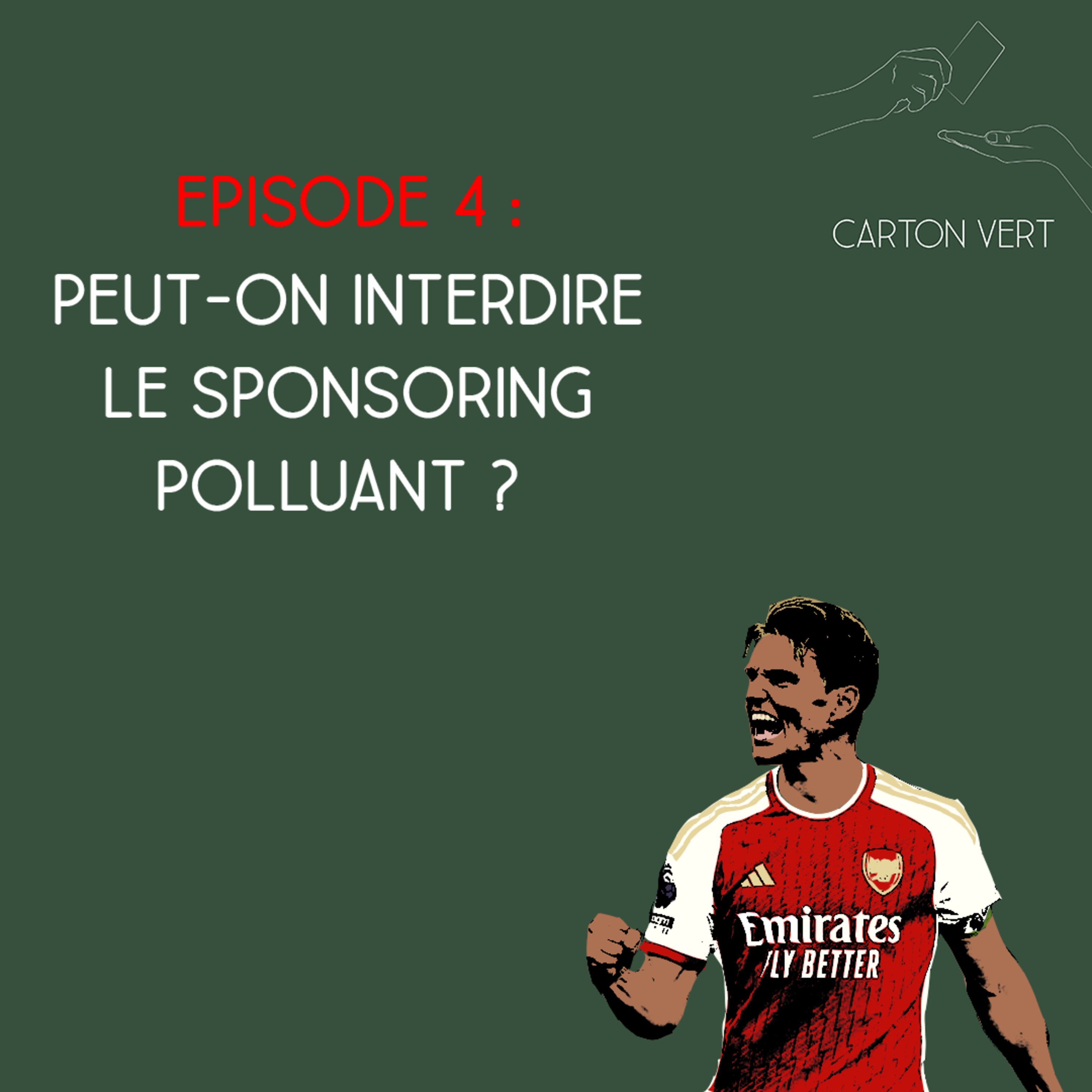 Carton Vert - Saison 2, Episode 4 - Peut-on interdire le sponsoring polluant ?  episode artwork