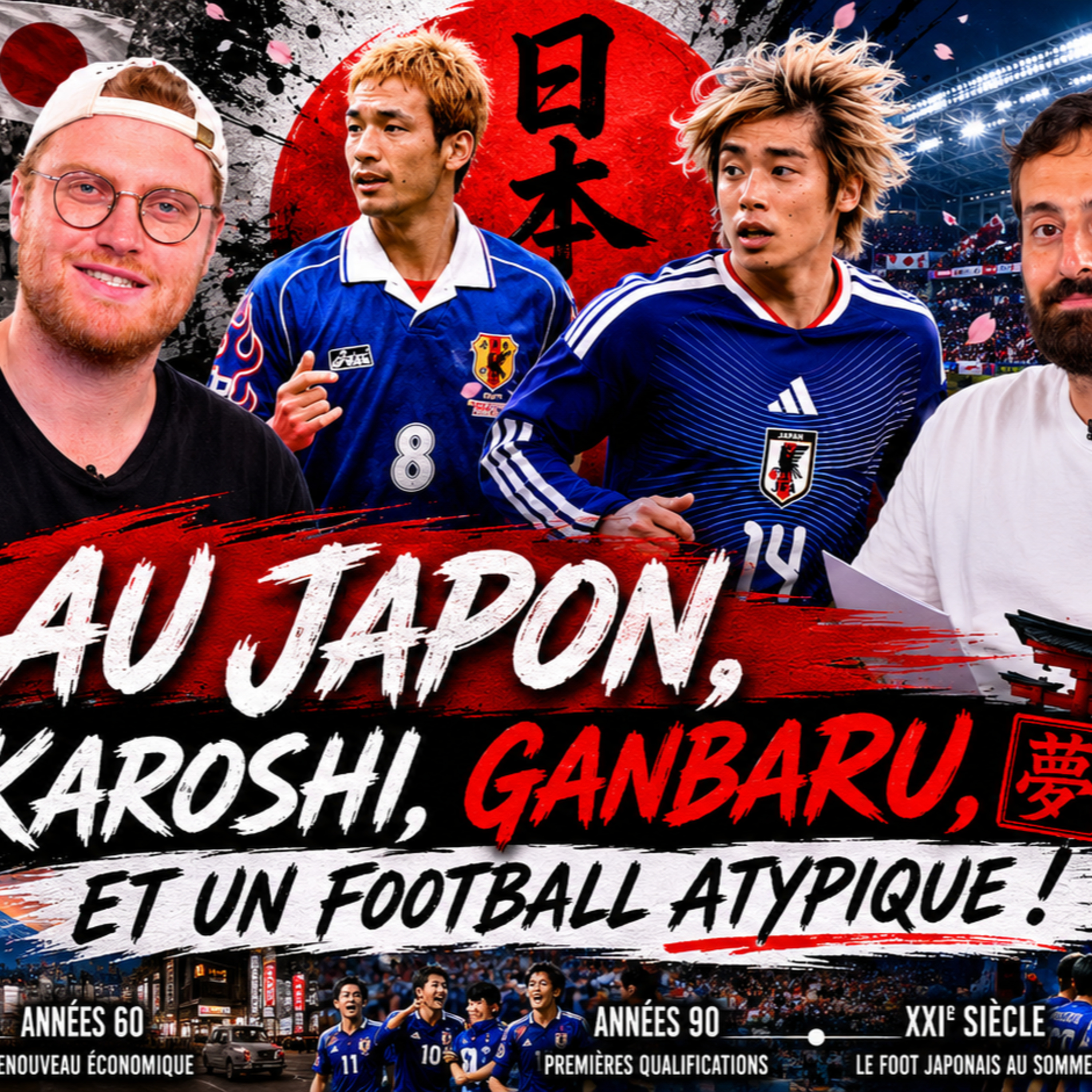 CDM 2026 - Jeudi 25 Juin - Au Japon, Karoshi, Ganbaru, et un football atypique ! episode artwork