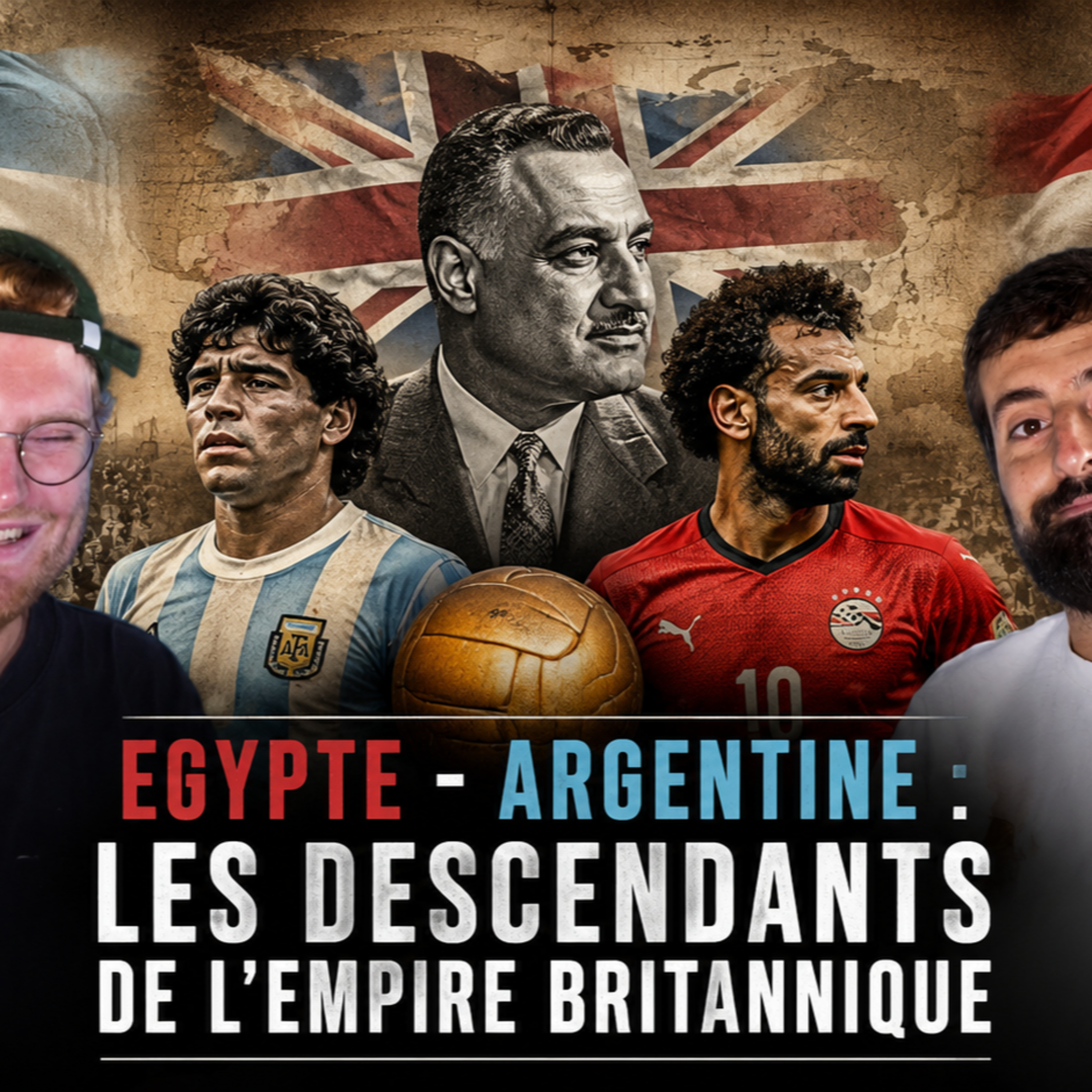 CDM 2026 - Mardi 7 Juillet - Egypte - Argentine : les descendants de l'empire britannique episode artwork