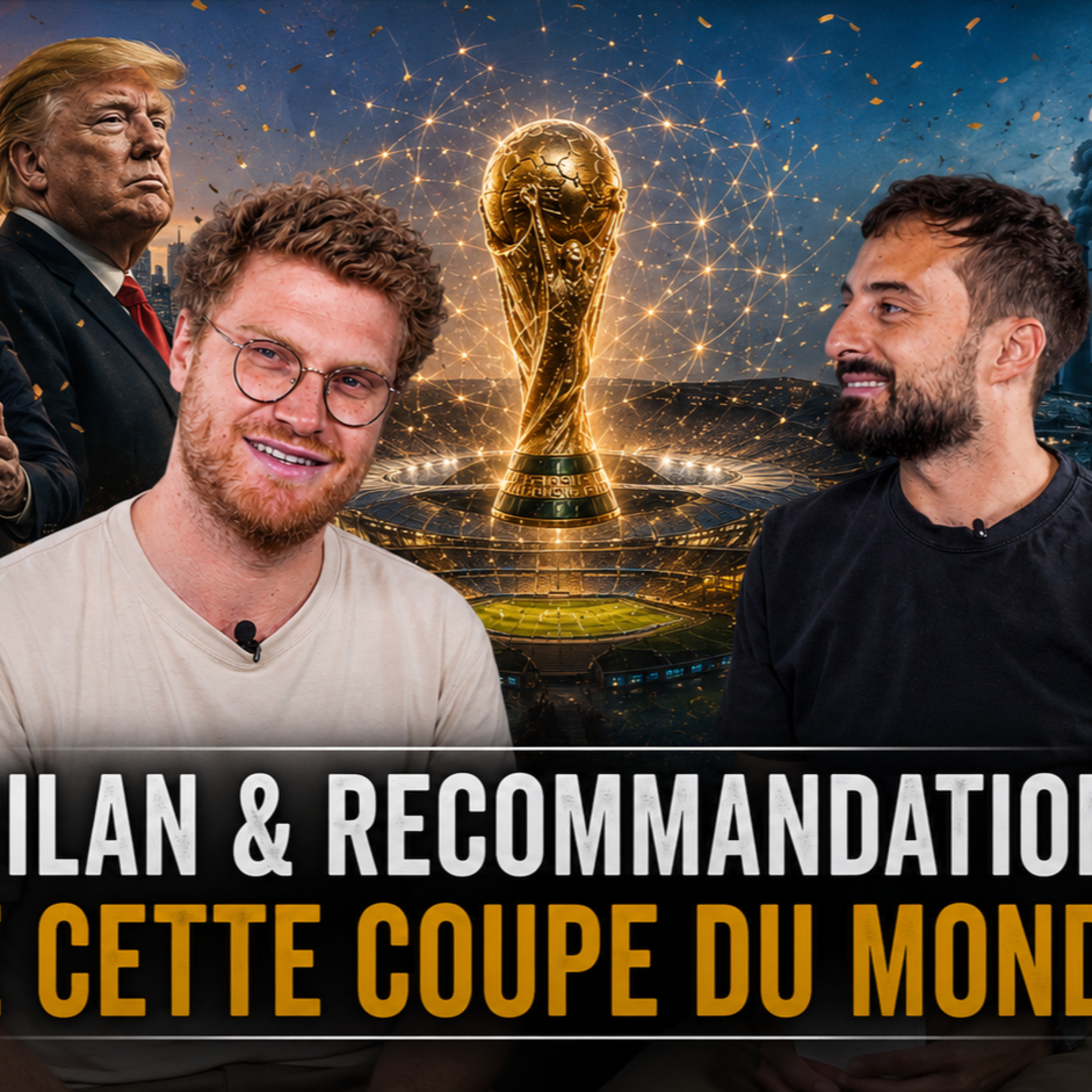 CDM 2026 - Dimanche 19 Juillet - Bilan & recommandations de cette Coupe du Monde ! episode artwork