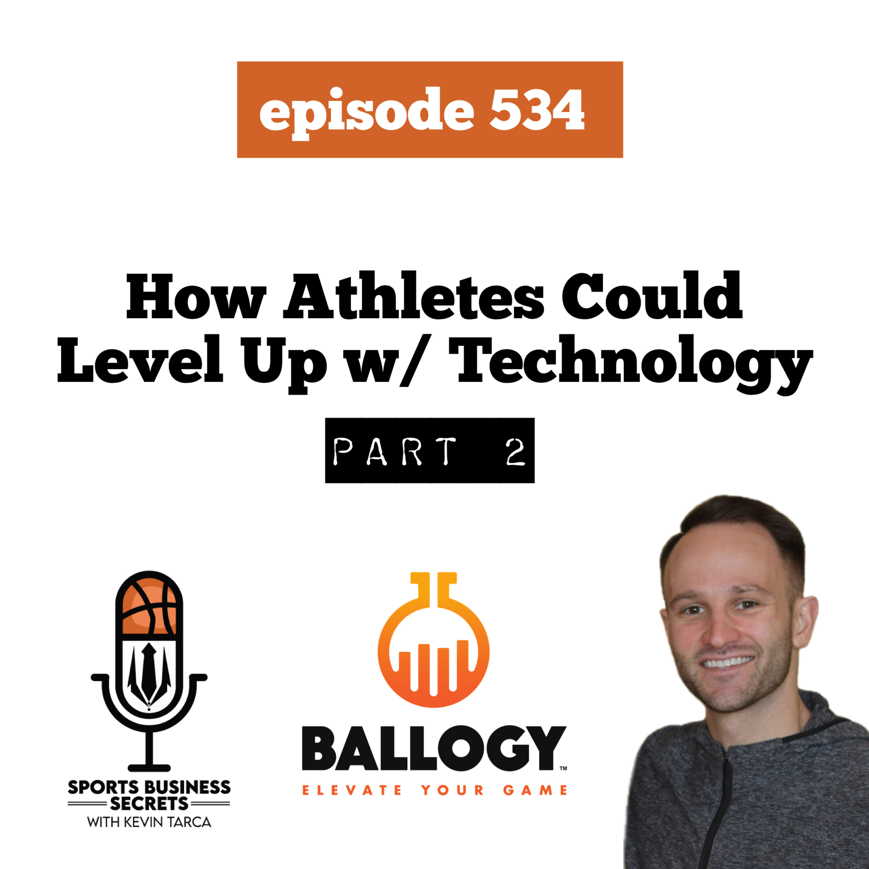 Episode 534: How Athletes Could Level Up w/ Technology - Part 2 episode artwork