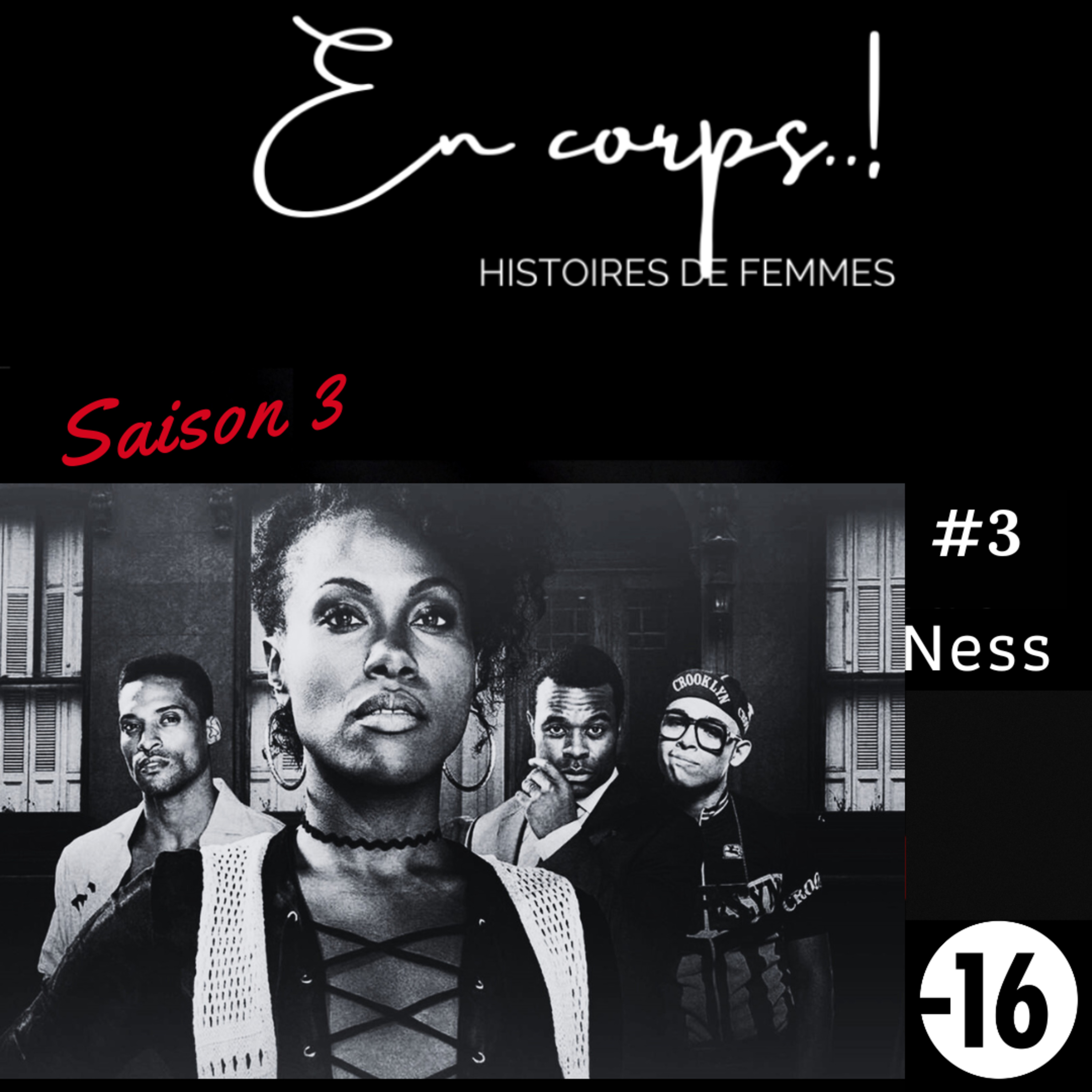 En corps - Saison 3 épisode 3 / Ness et le polyamour