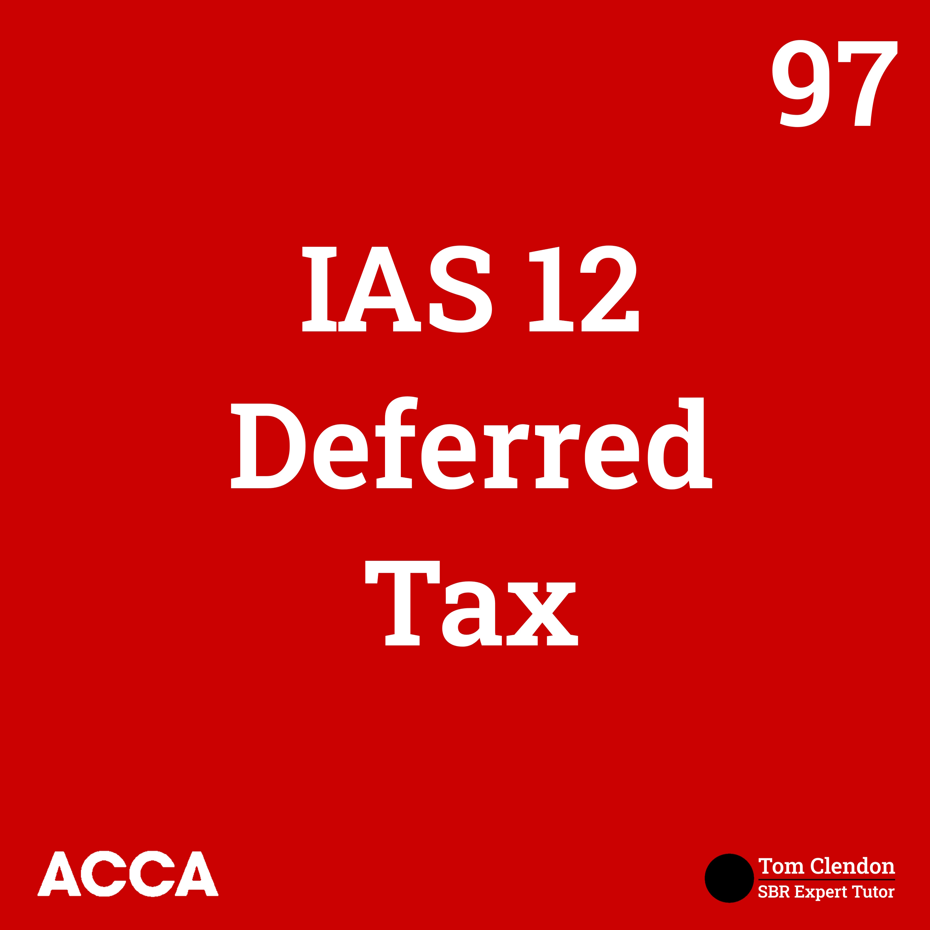 Your Simple Guide to Deferred Tax for IAS 12 | ACCA Study