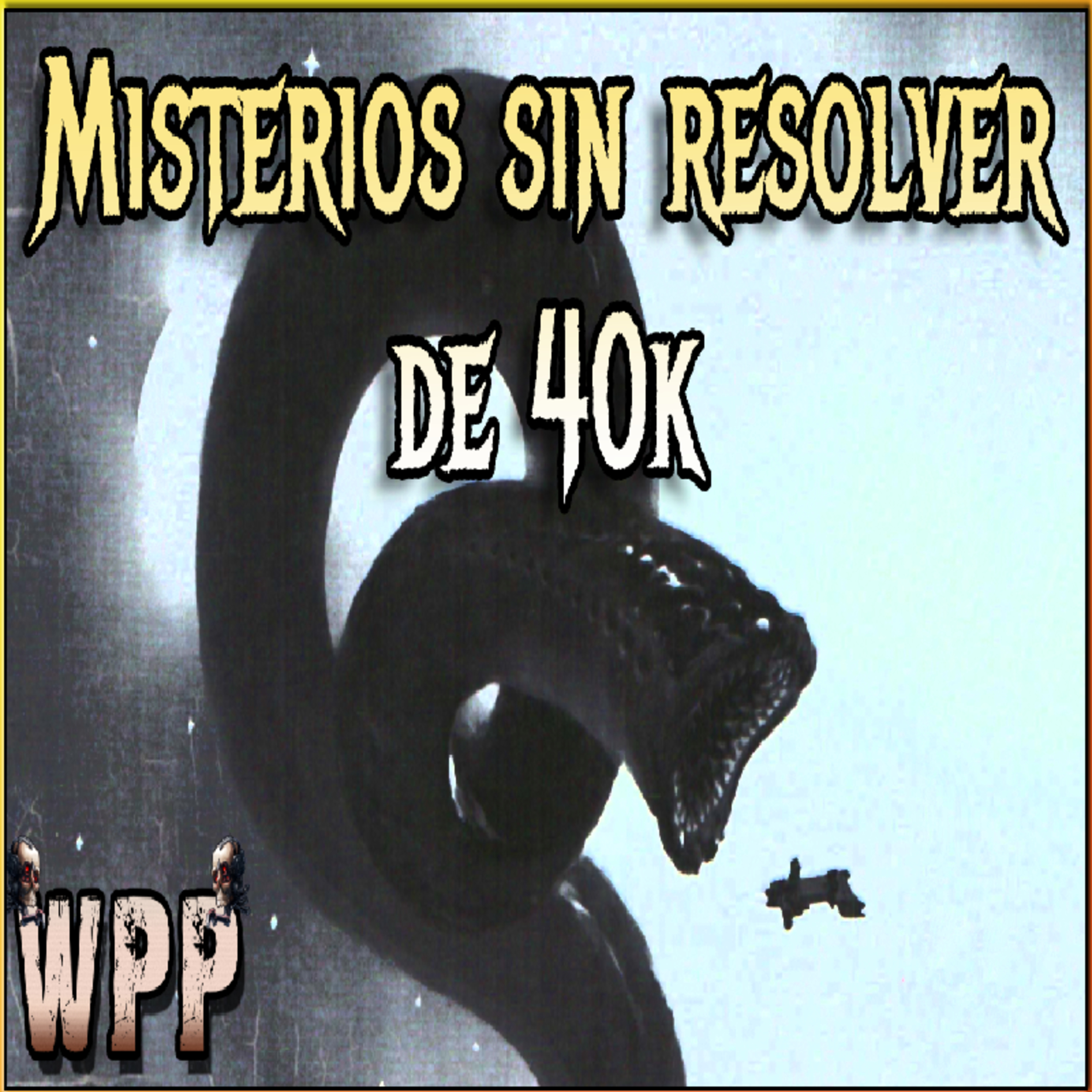 Mas allá de los sobrenatural en Warhammer - Misterios sin resolver (Parte 1)