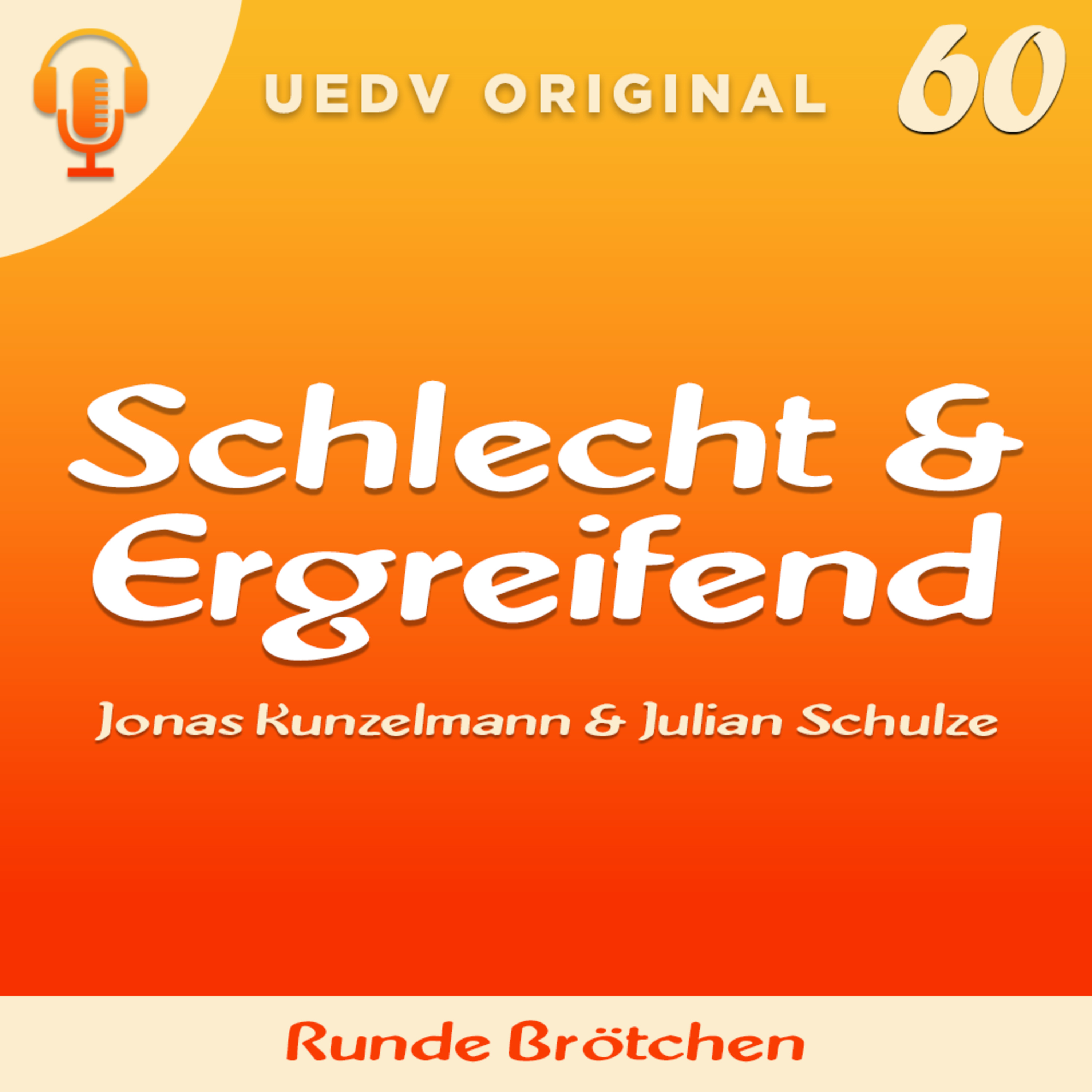 Schlecht & Ergreifend