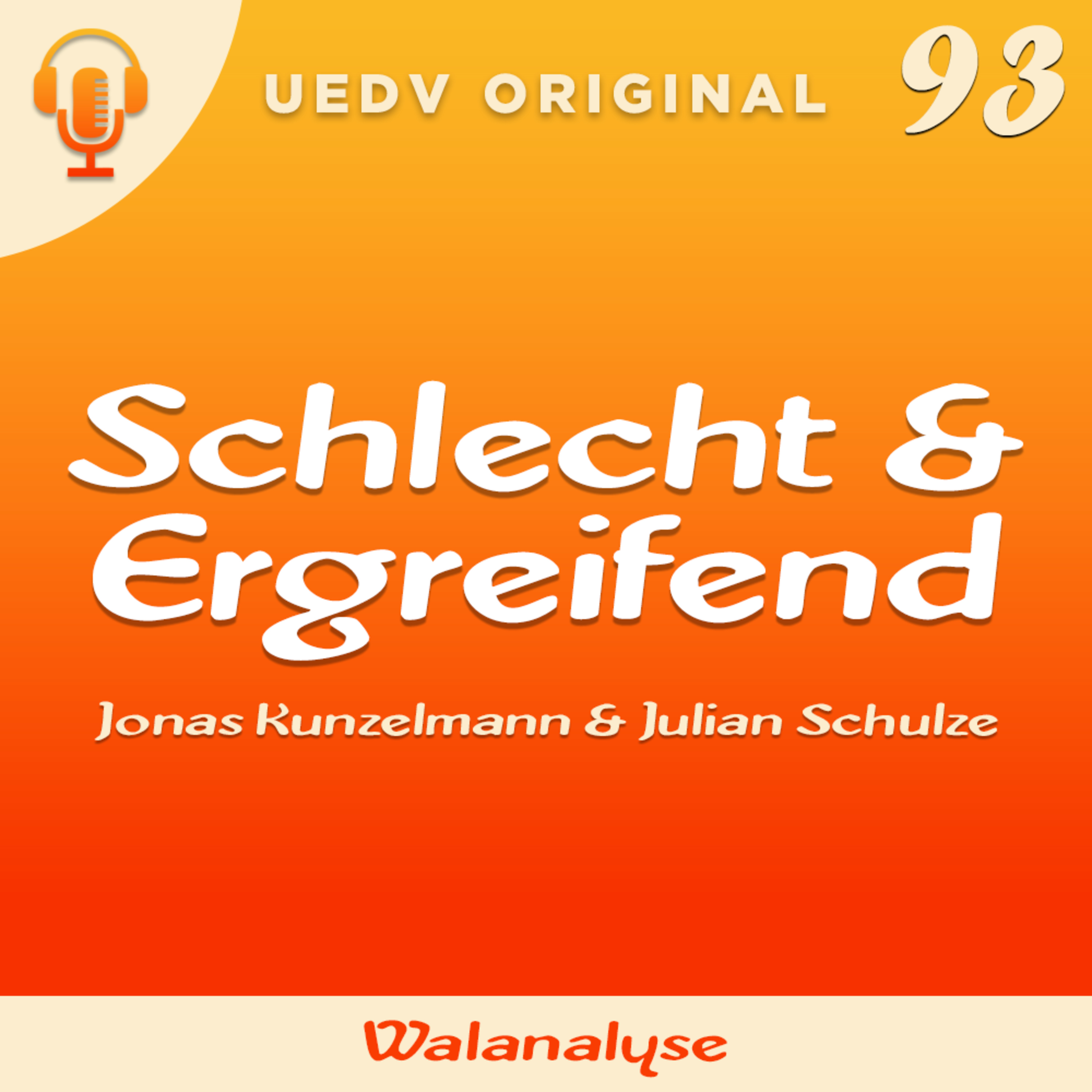 Schlecht & Ergreifend