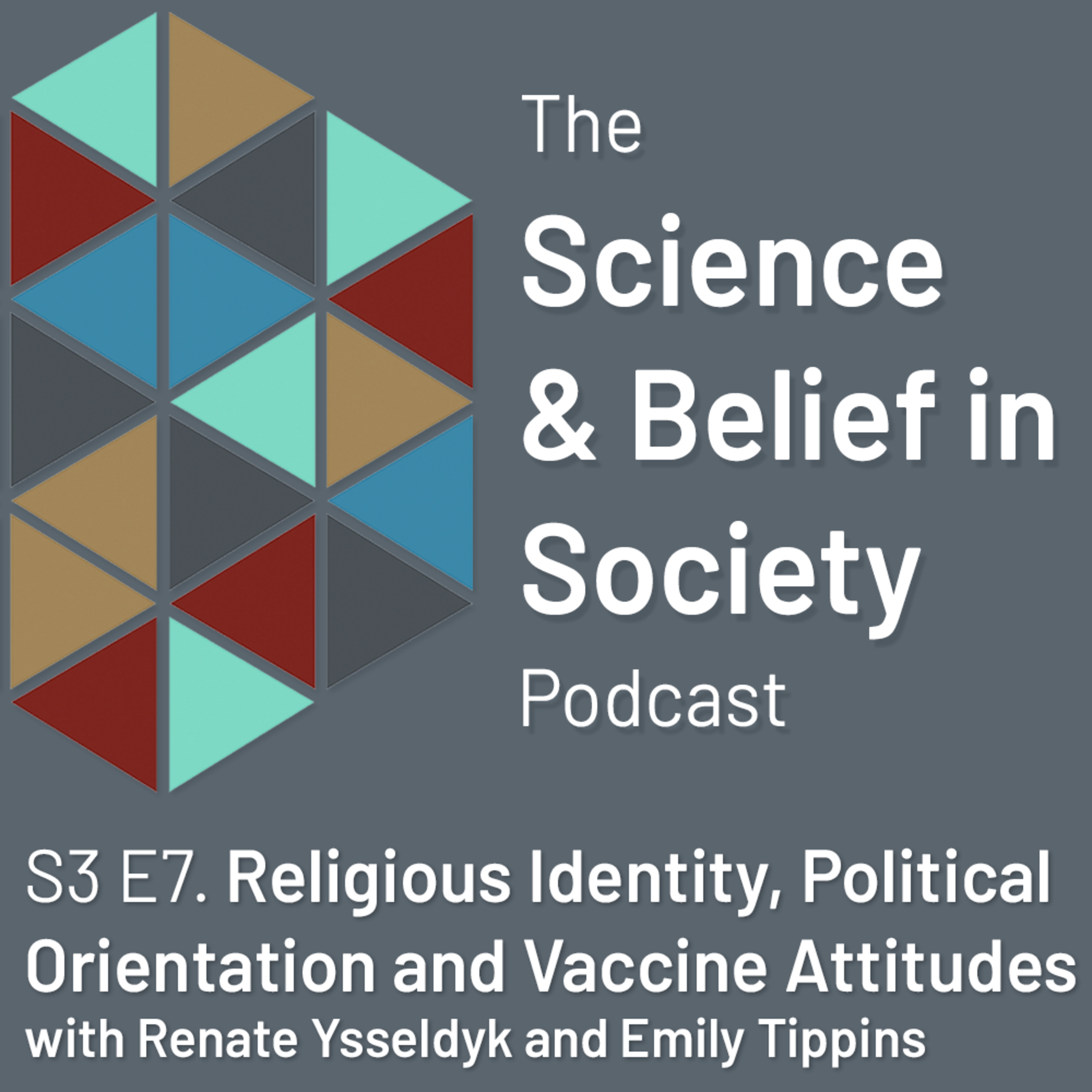 Religious Identity, Political Orientation and Vaccine Attitudes with Dr Renate Ysseldyk and Emily Tippins episode artwork