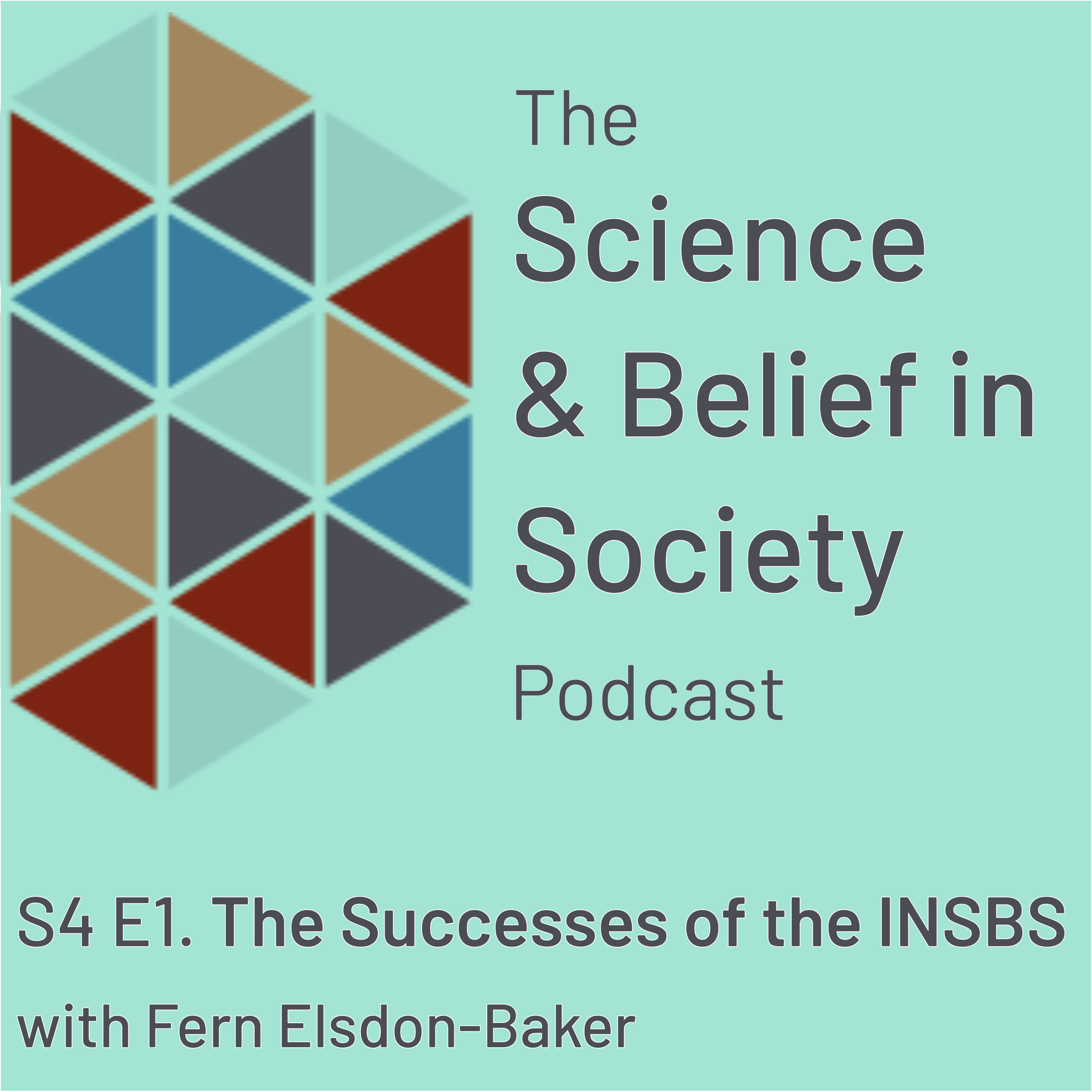 The Successes of the INSBS with Prof. Fern Elsdon-Baker episode artwork