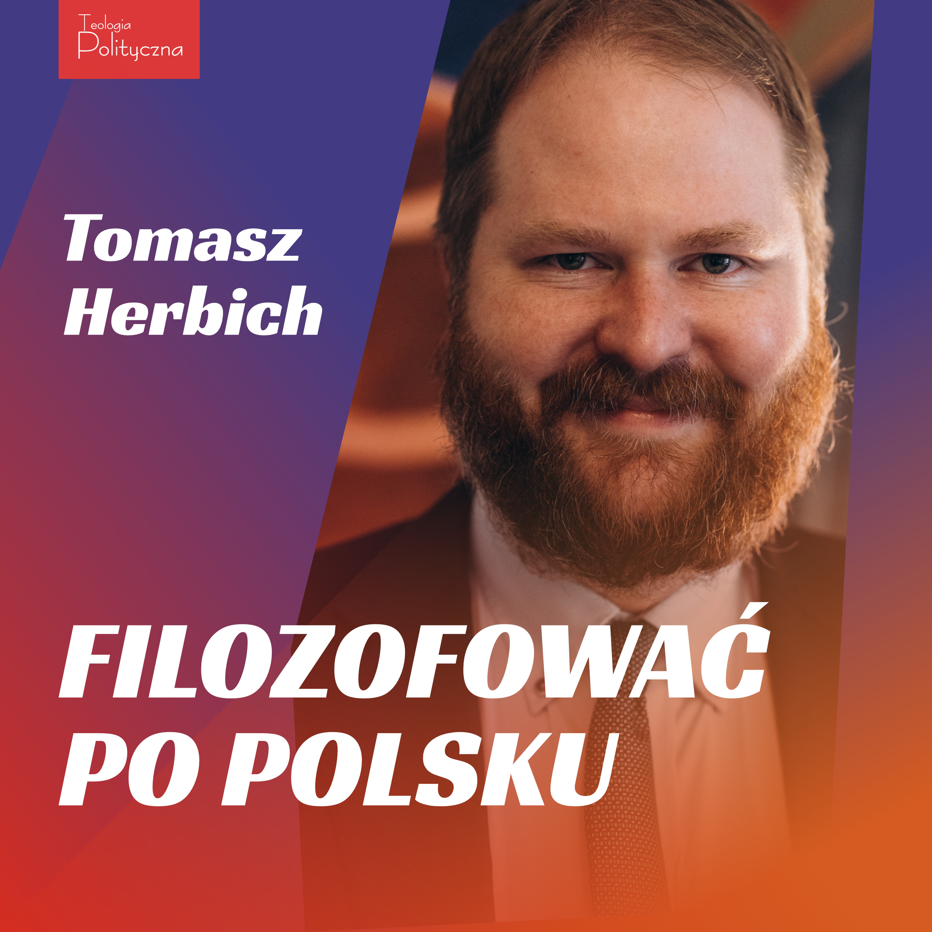 Podcasty Teologii Politycznej