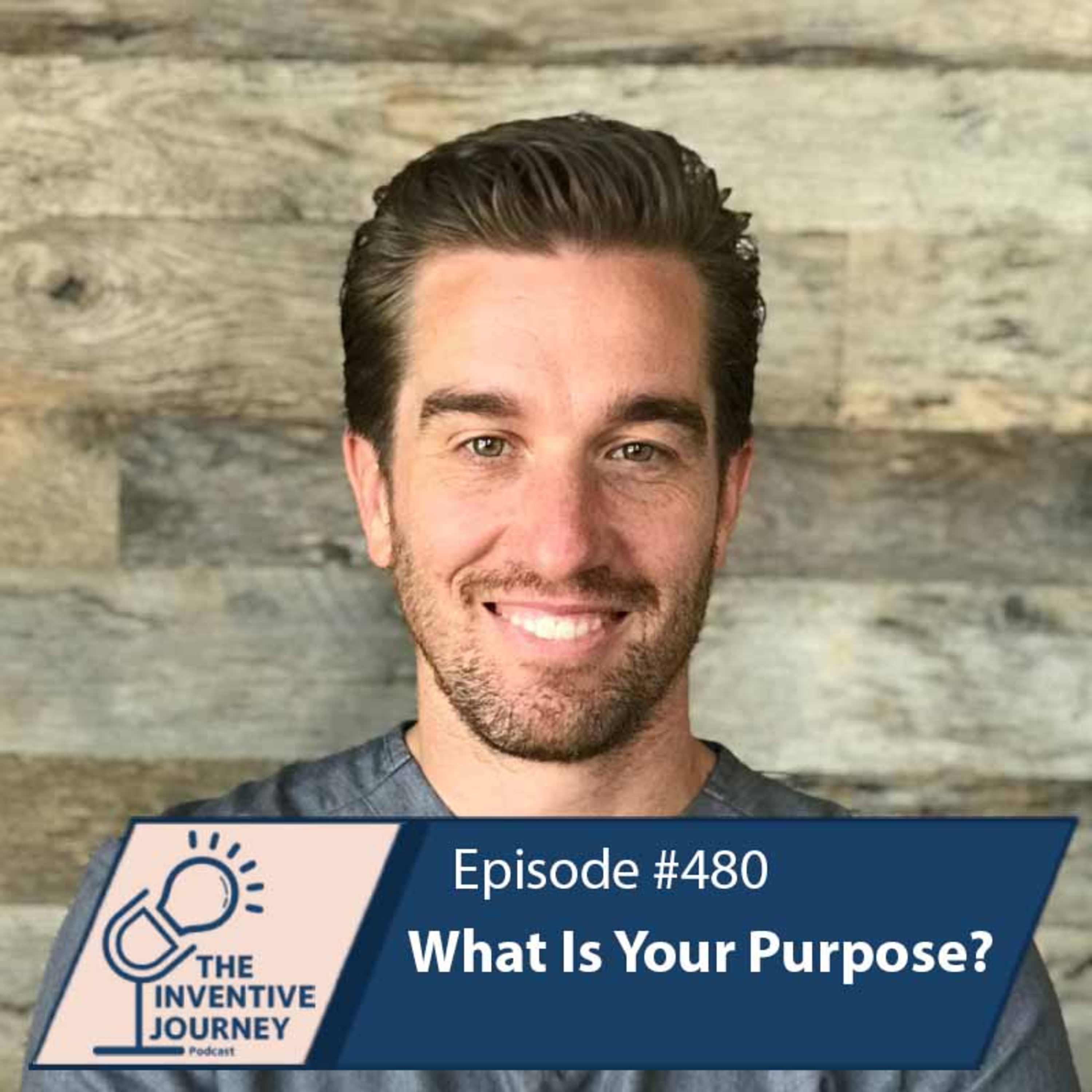"What Is Your Purpose?" The Podcast For Entrepreneurs w/ Tim Richardson episode artwork