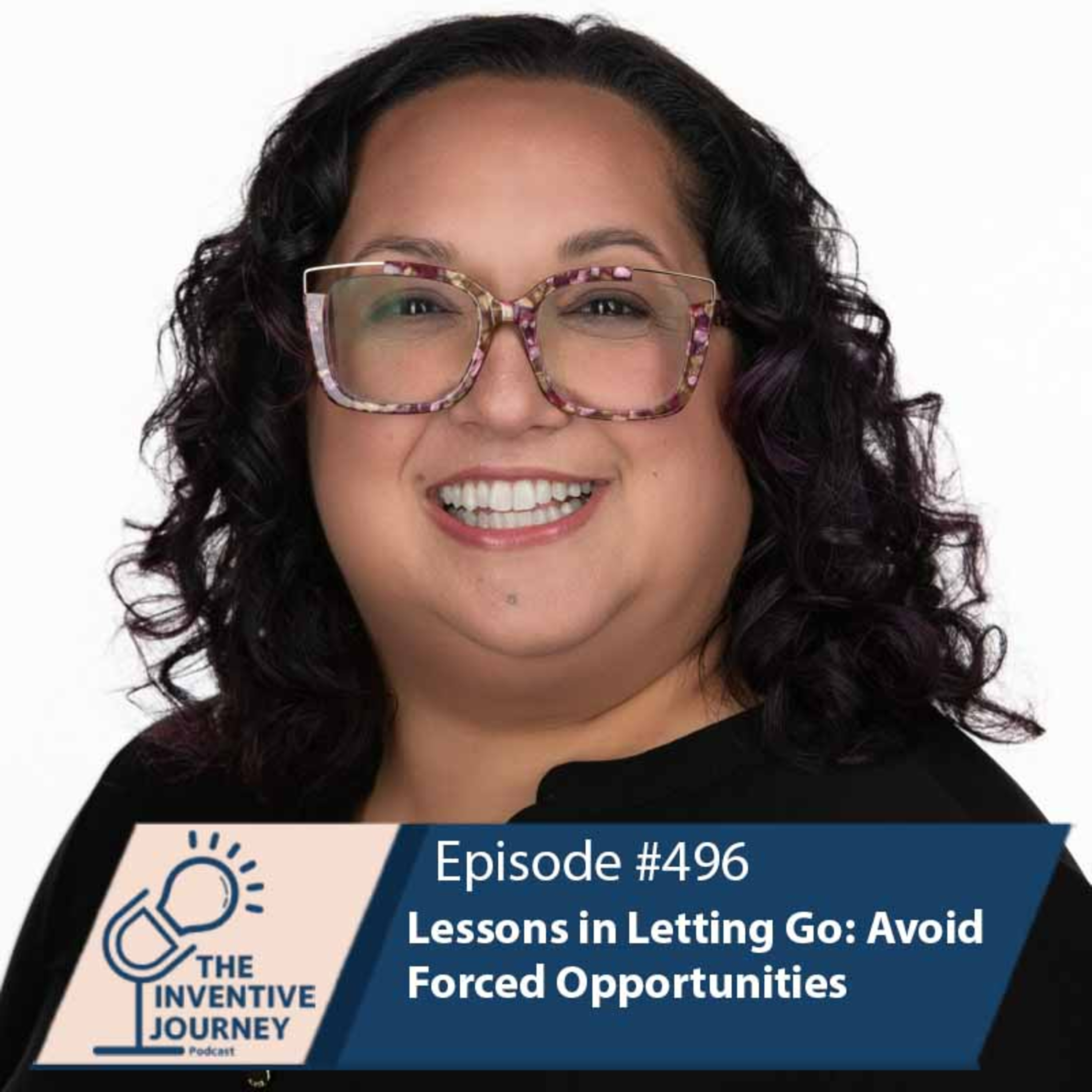 "Lessons in Letting Go: Avoid Forced Opportunities" The Podcast For Entrepreneurs w/ Samm Smeltzer episode artwork