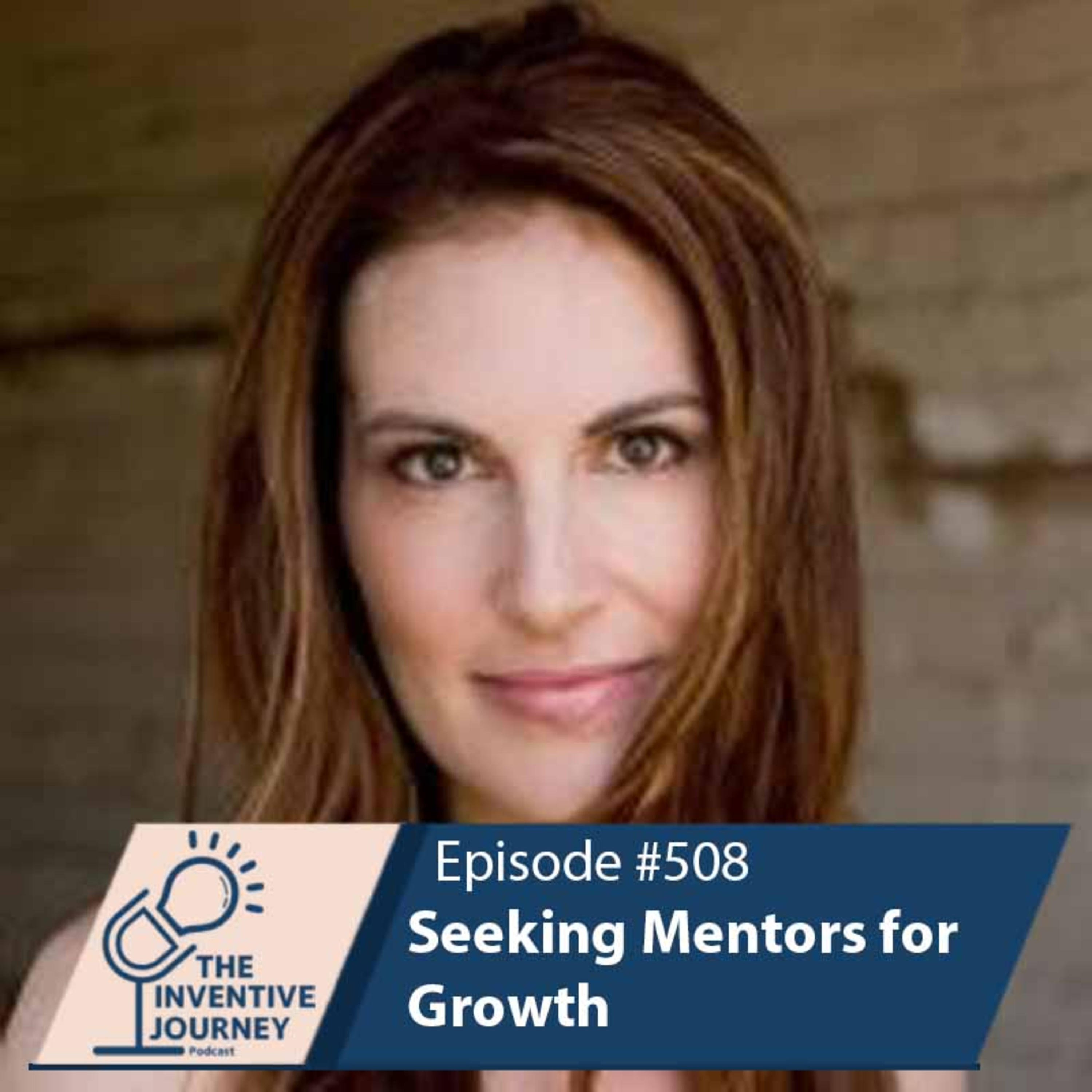 "Seeking Mentors for Growth" The Podcast For Entrepreneurs w/ Courtney Kramer Wilson episode artwork
