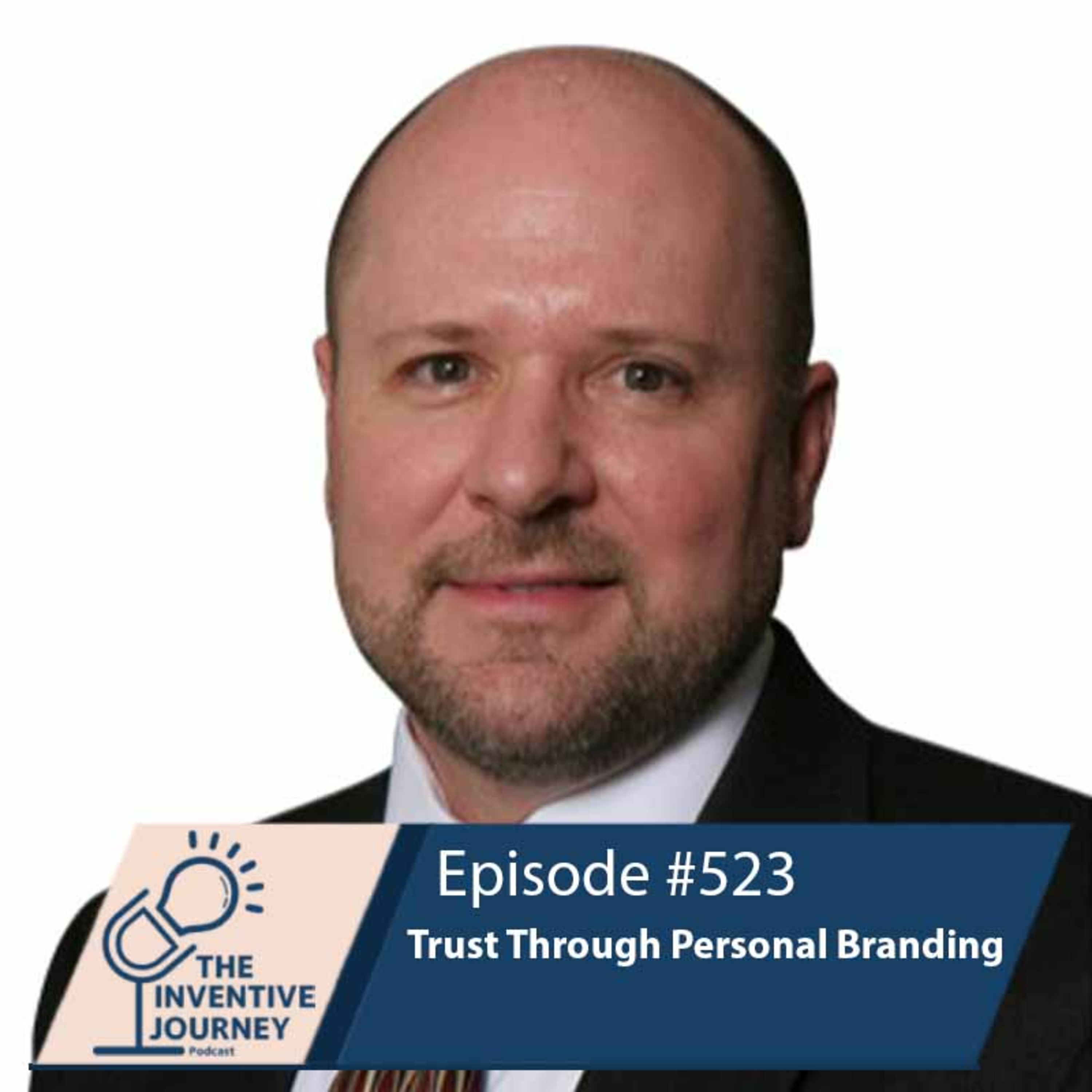"Trust Through Personal Branding" The Podcast For Entrepreneurs w/ Alan See episode artwork