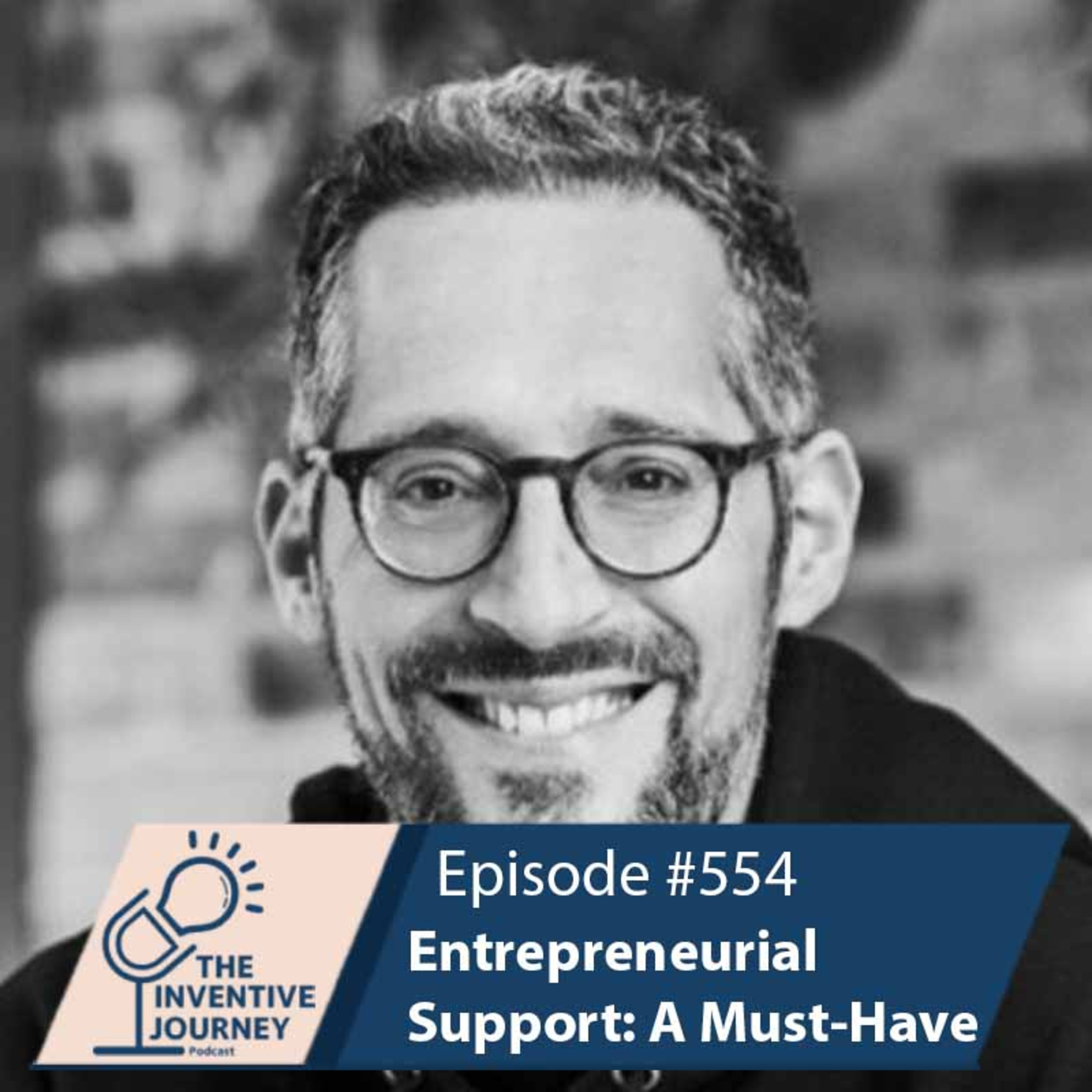 "Entrepreneurial Support: A Must-Have" The Podcast For Entrepreneurs w/ Julian Harris episode artwork
