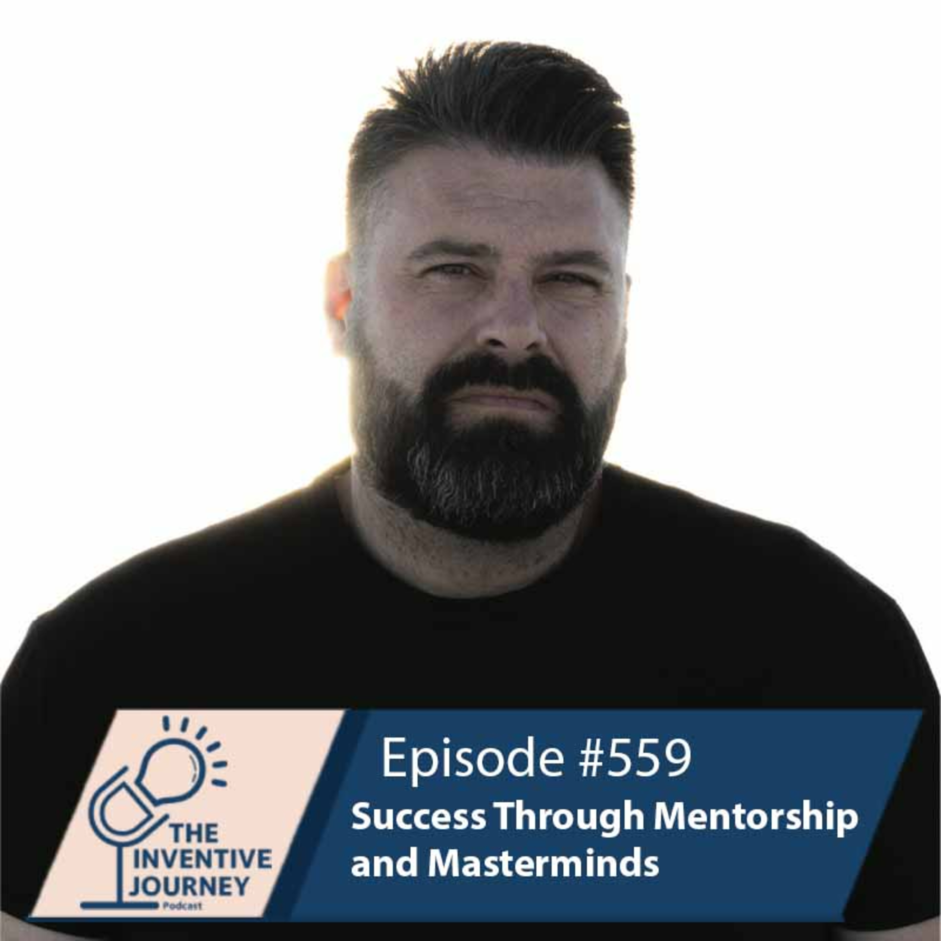 "Success Through Mentorship and Masterminds" The Podcast For Entrepreneurs w/ Shane Baldwin episode artwork