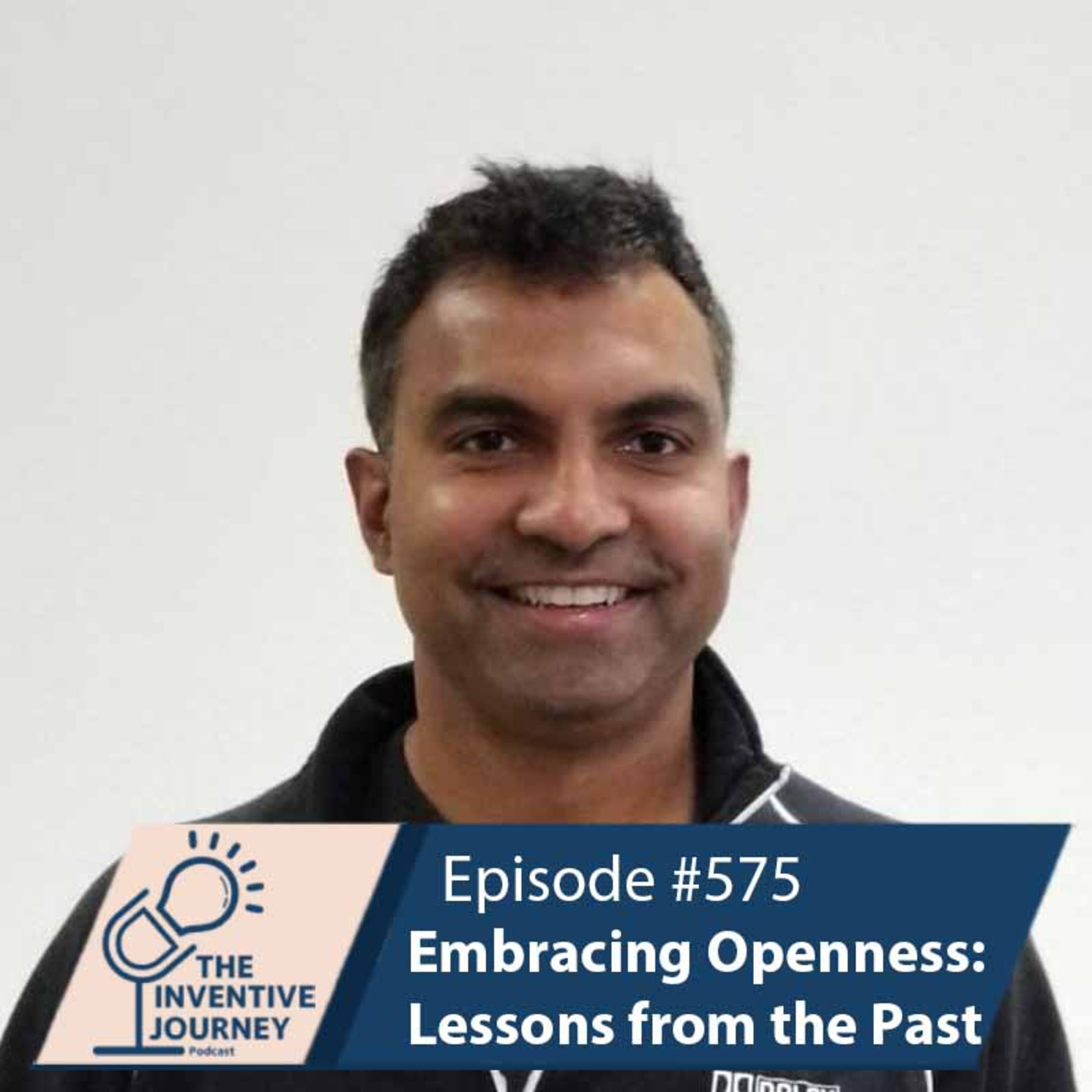 "Embracing Openness: Lessons from the Past" The Podcast For Entrepreneurs w/ Noman Ahmad episode artwork