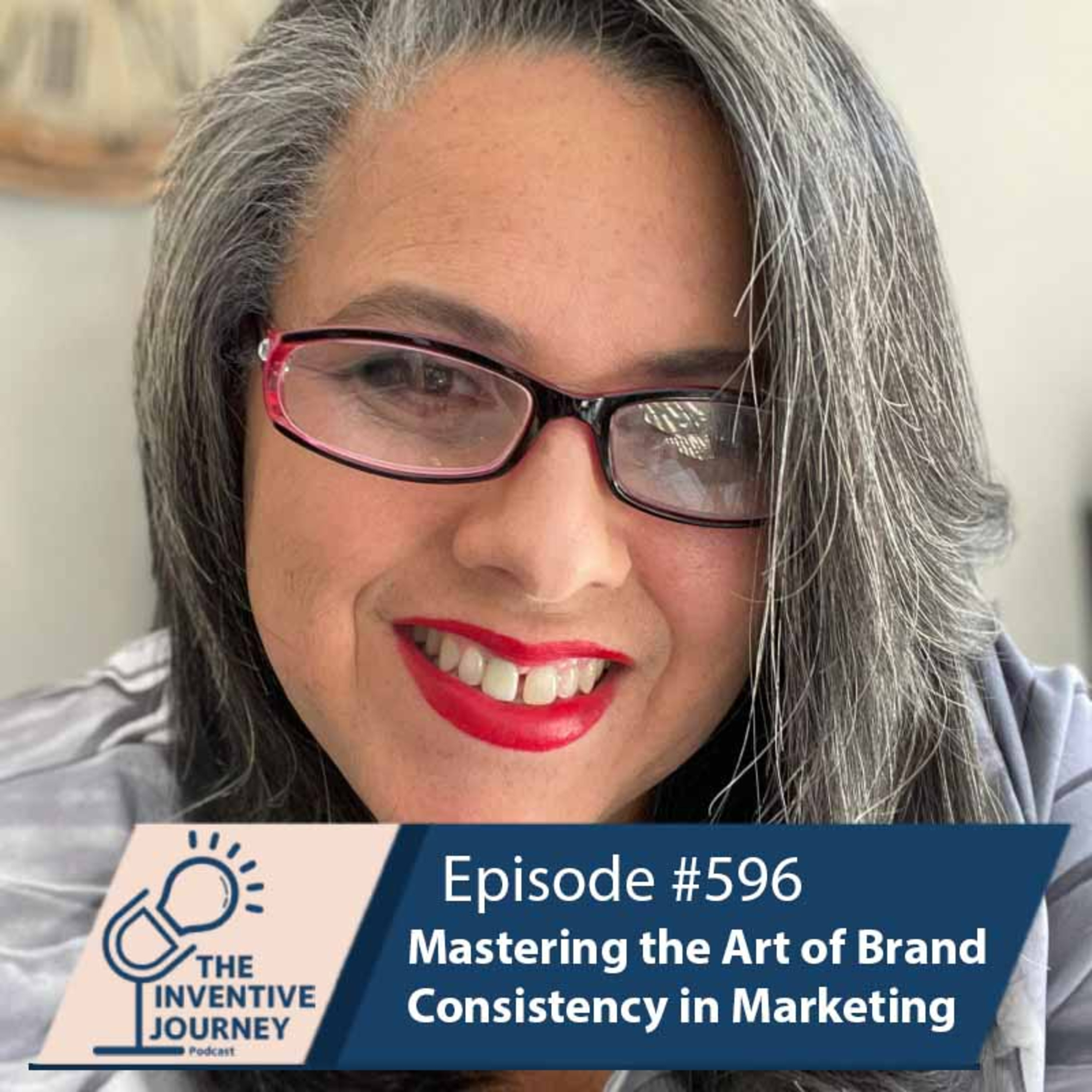 "Mastering the Art of Brand Consistency in Marketing" The Podcast For Entrepreneurs w/ Wendy Pace episode artwork