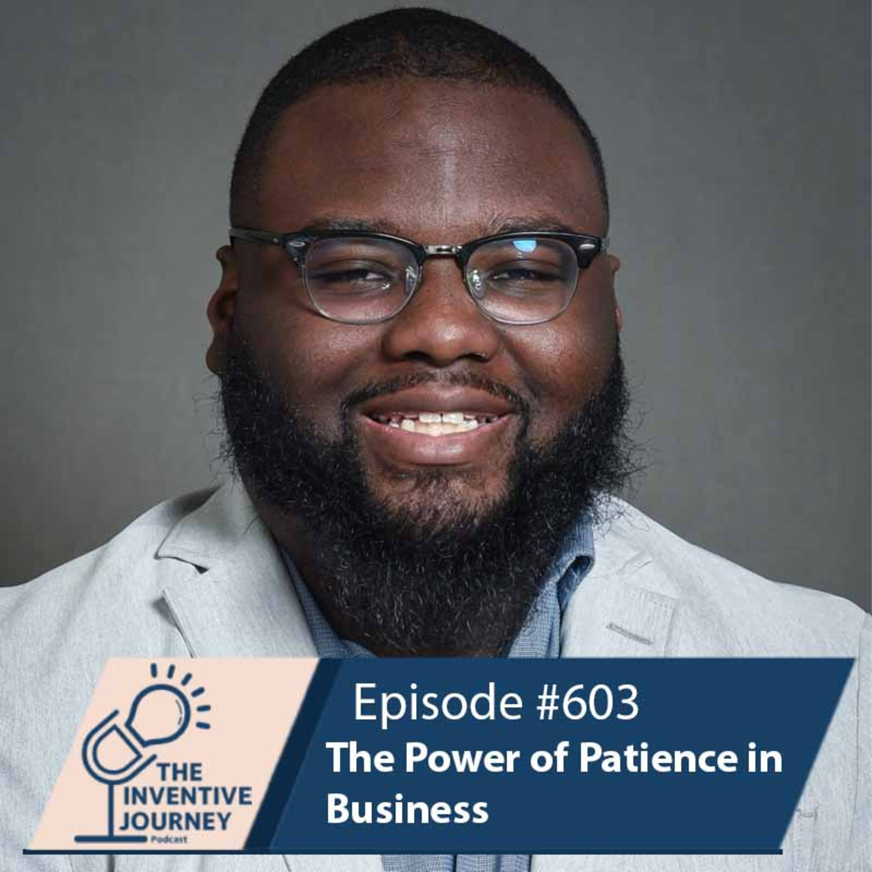 "The Power of Patience in Business" The Podcast For Entrepreneurs w/ Marcus Washington episode artwork