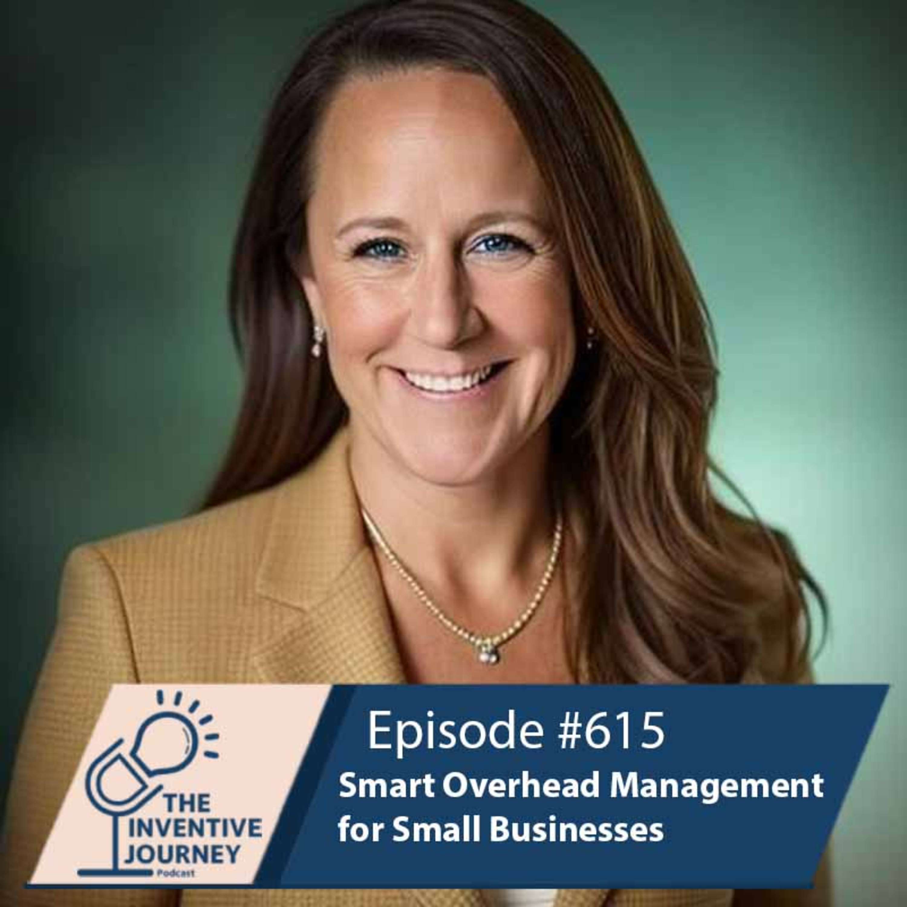 "Smart Overhead Management for Small Businesses" The Podcast For Entrepreneurs w/ Stephanie Warlick episode artwork