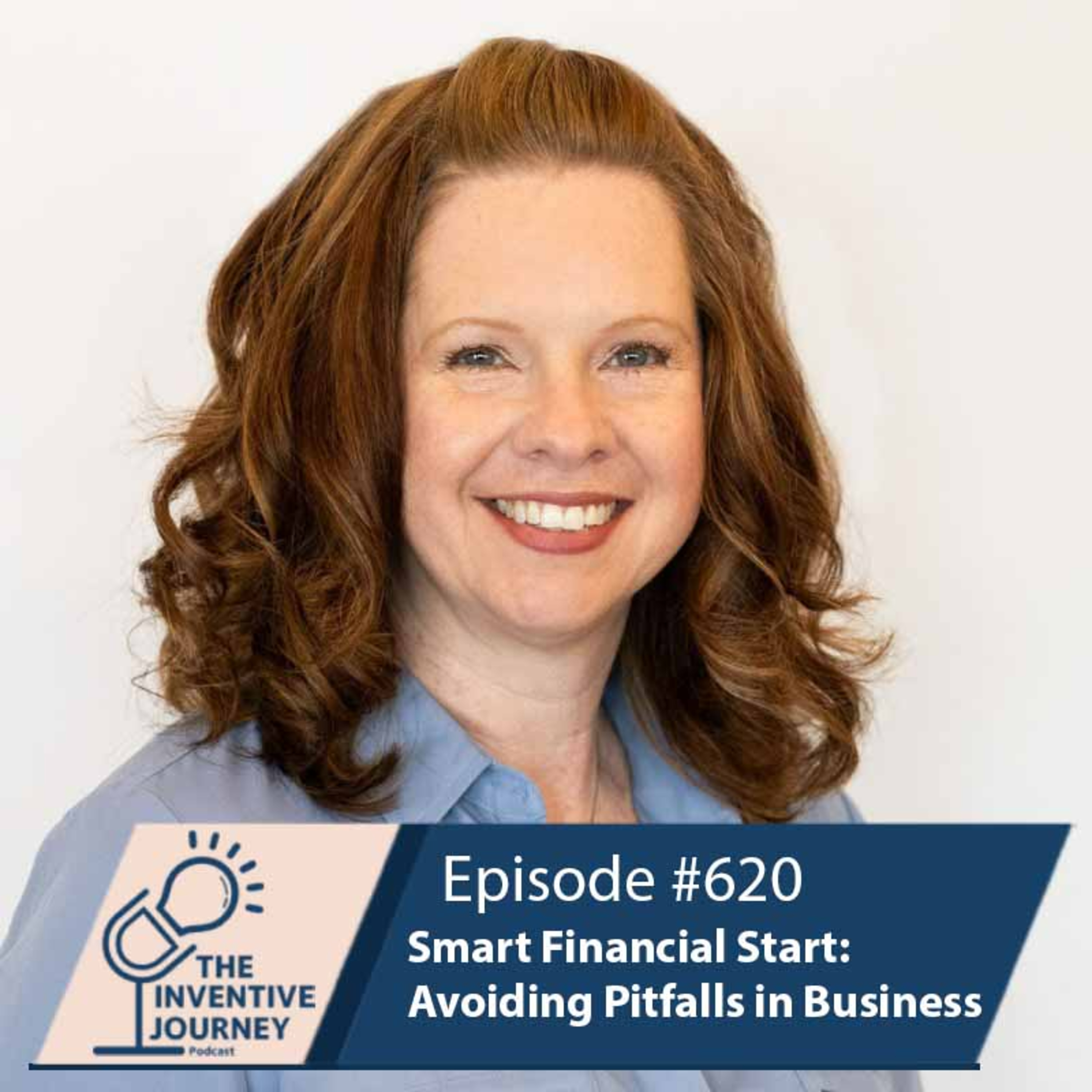 "Smart Financial Start: Avoiding Pitfalls in Business" The Podcast For Entrepreneurs w/ Sharon Means episode artwork