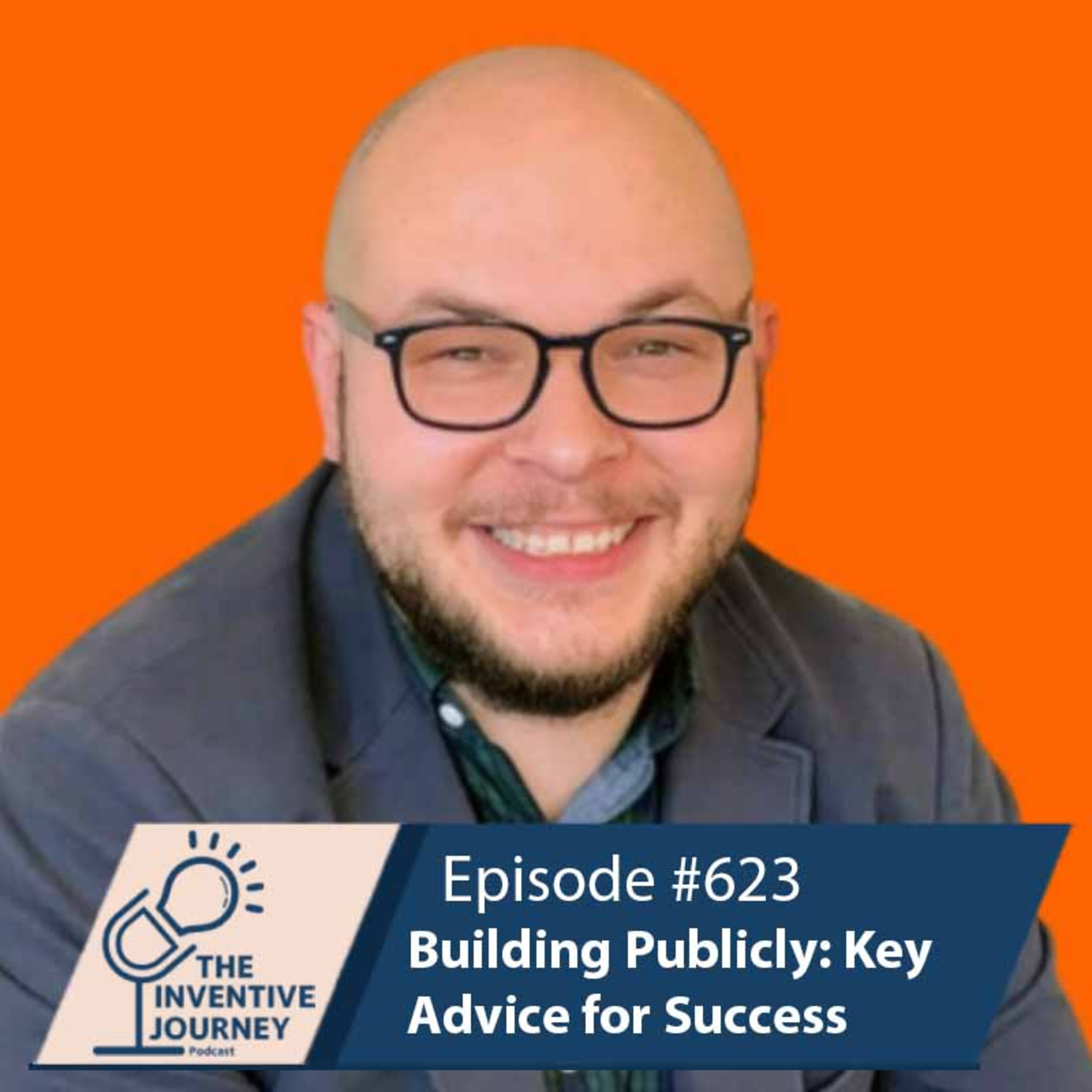 "Building Publicly: Key Advice for Success" The Podcast For Entrepreneurs w/ Mason Cosby episode artwork