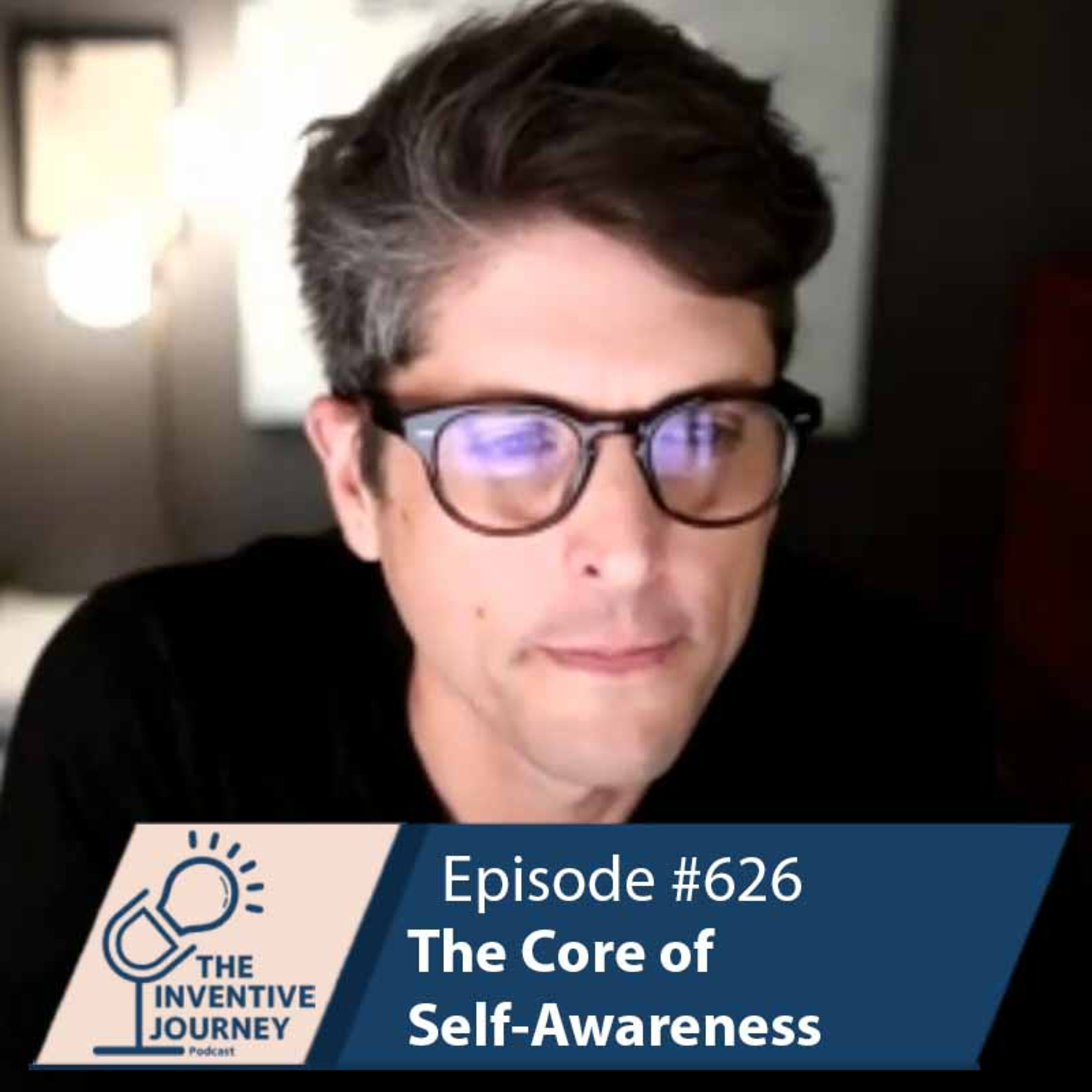 "The Core of Self-Awareness" The Podcast For Entrepreneurs w/ Scott Williams episode artwork