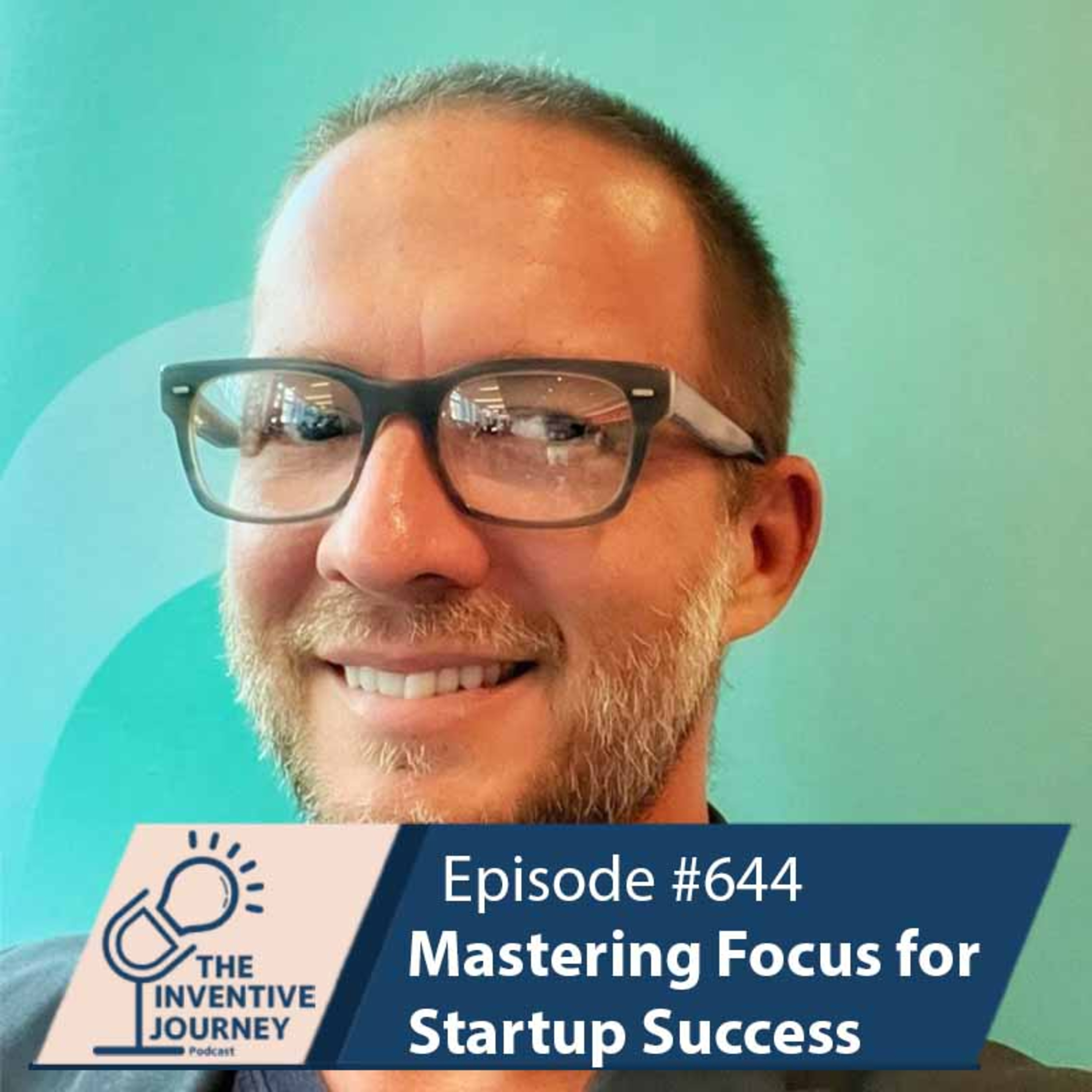 "Mastering Focus for Startup Success" The Podcast For Entrepreneurs w/ Nicholas Sharp episode artwork